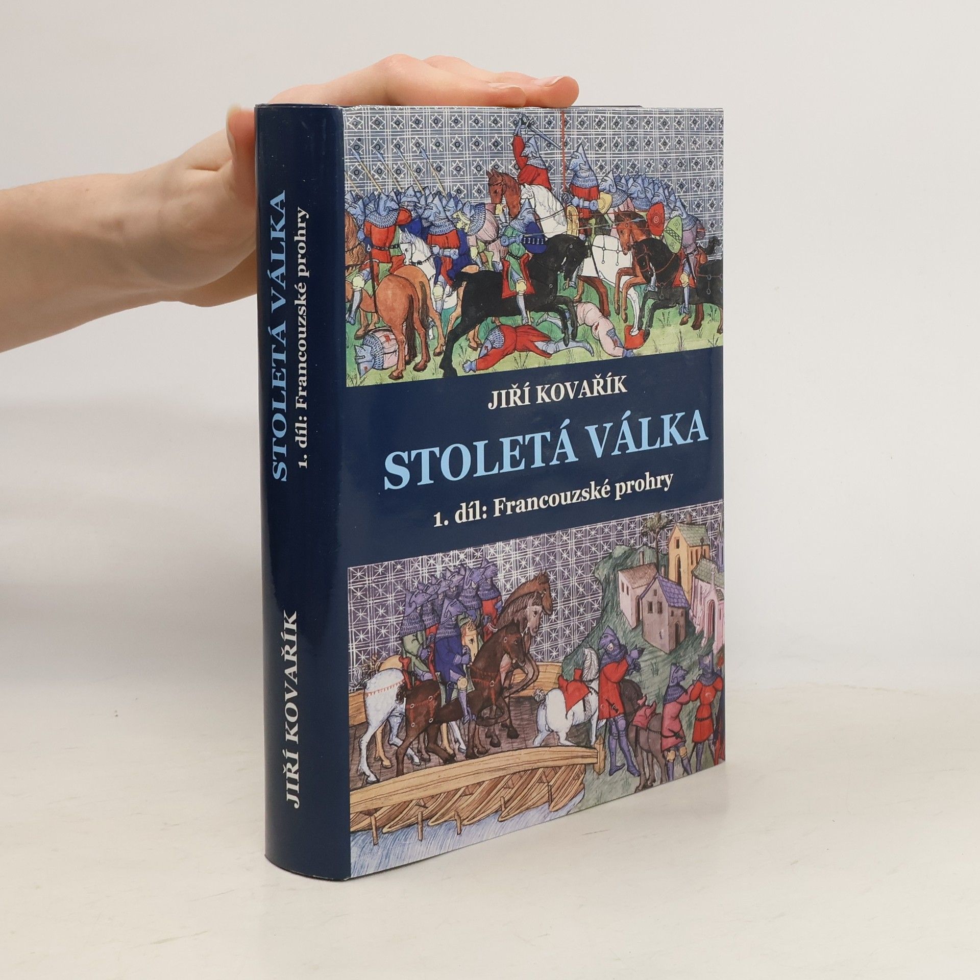 Jiří Kovařík Stoletá válka