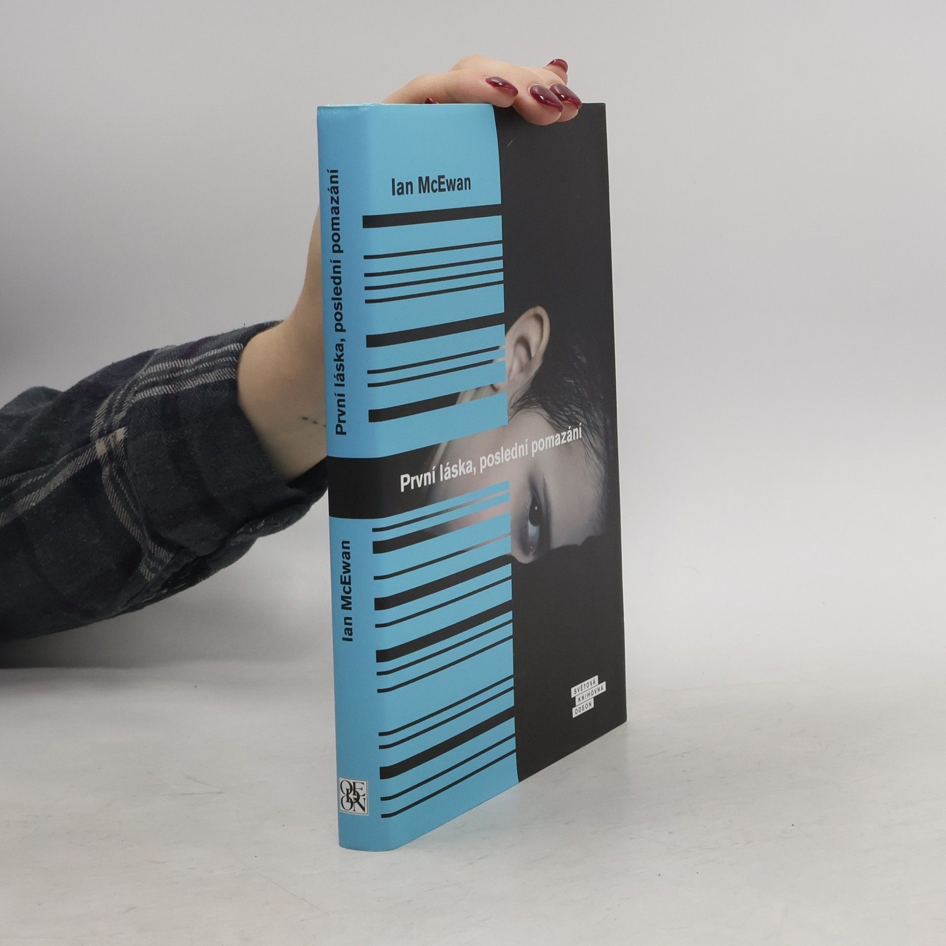 Ian McEwan První láska, poslední pomazání