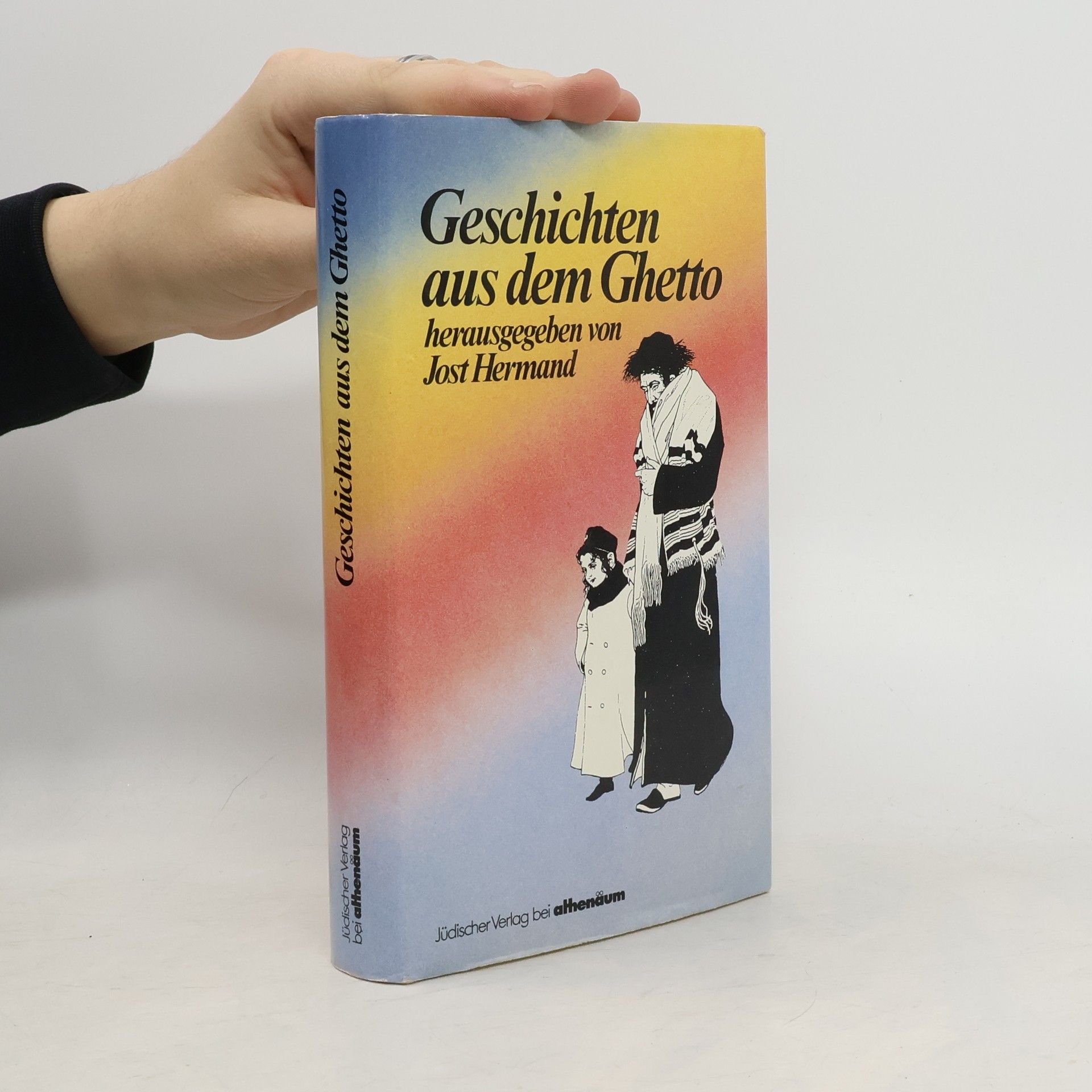 Jost Hermand Geschichten aus dem Ghetto