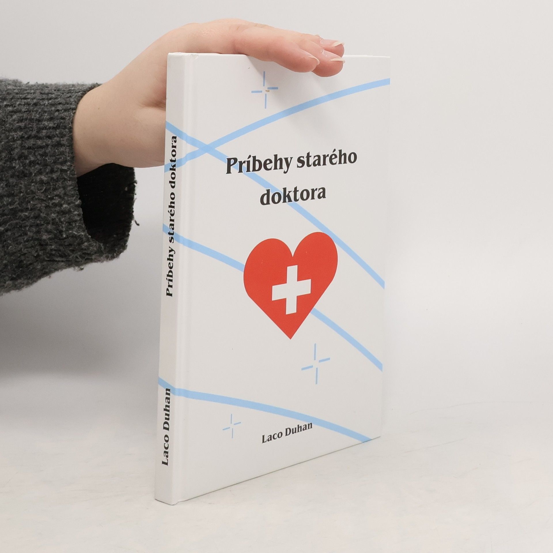 Laco Duhan Príbehy starého doktora