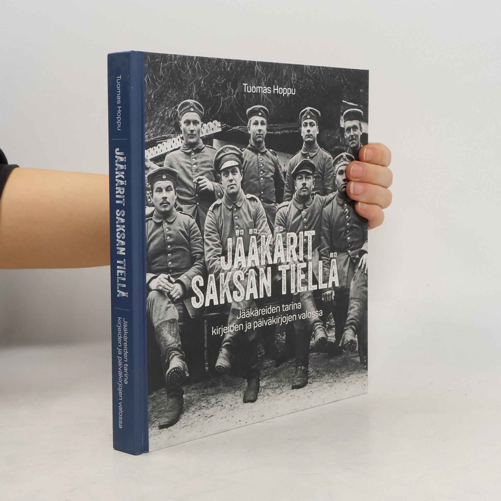Tuomas Hoppu Jääkärit Saksan tiellä