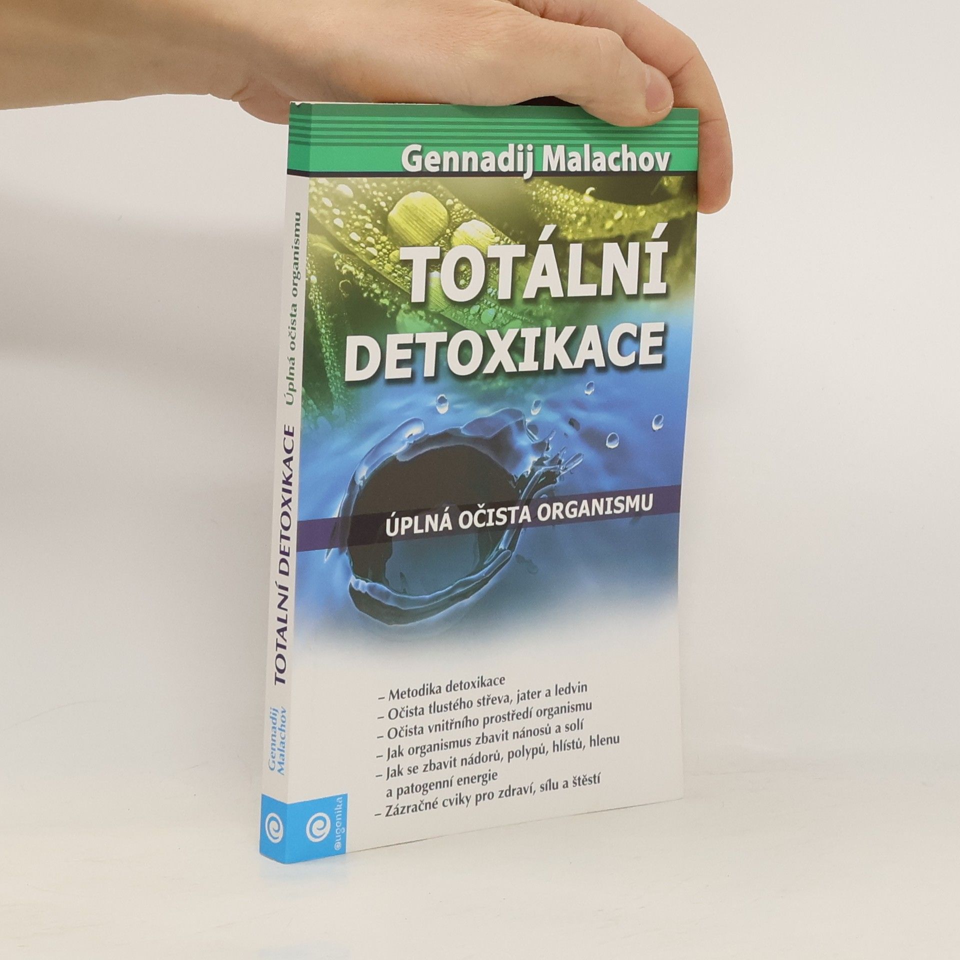 Gennady Malakhov Totální detoxikace