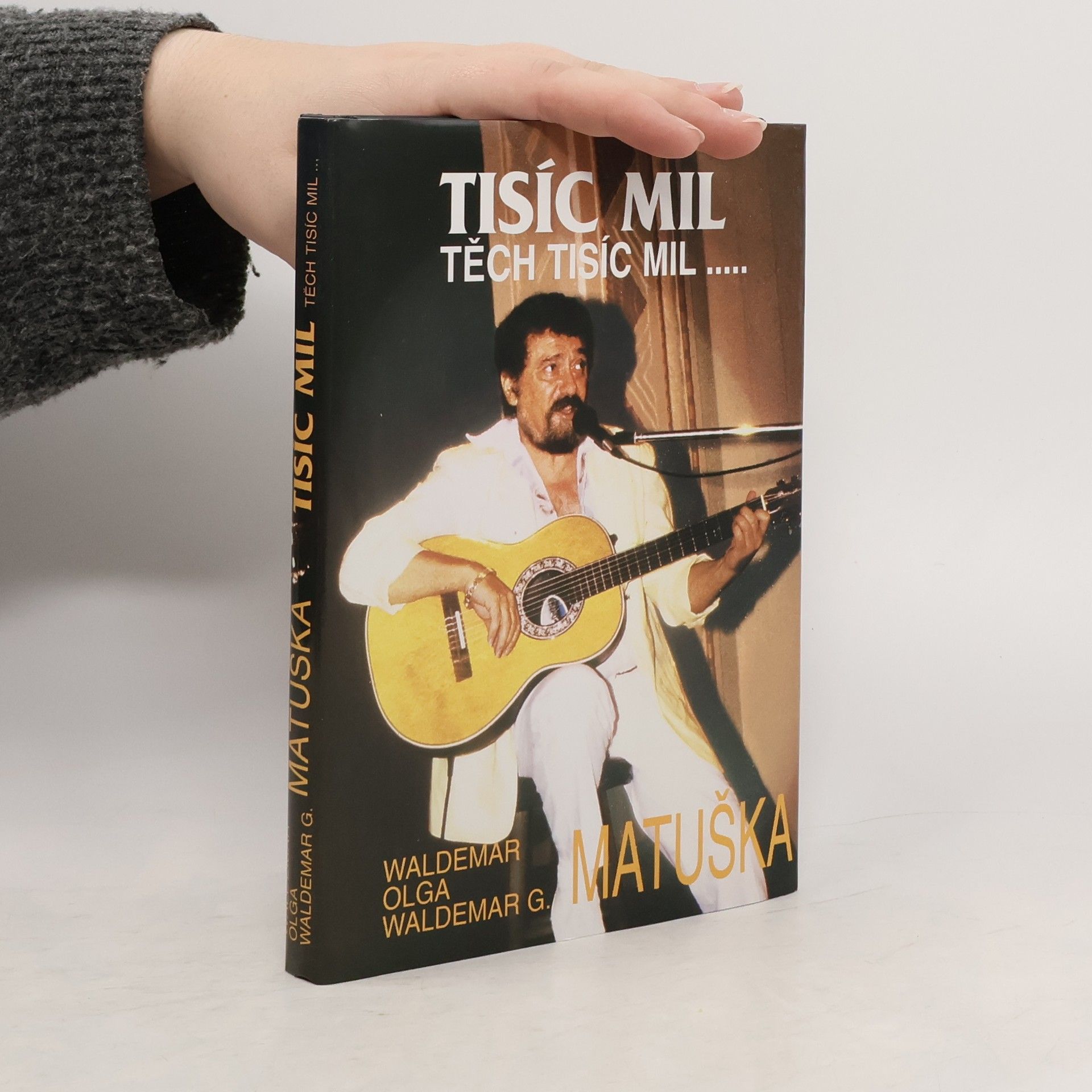 Tisíc mil, těch tisíc mil...