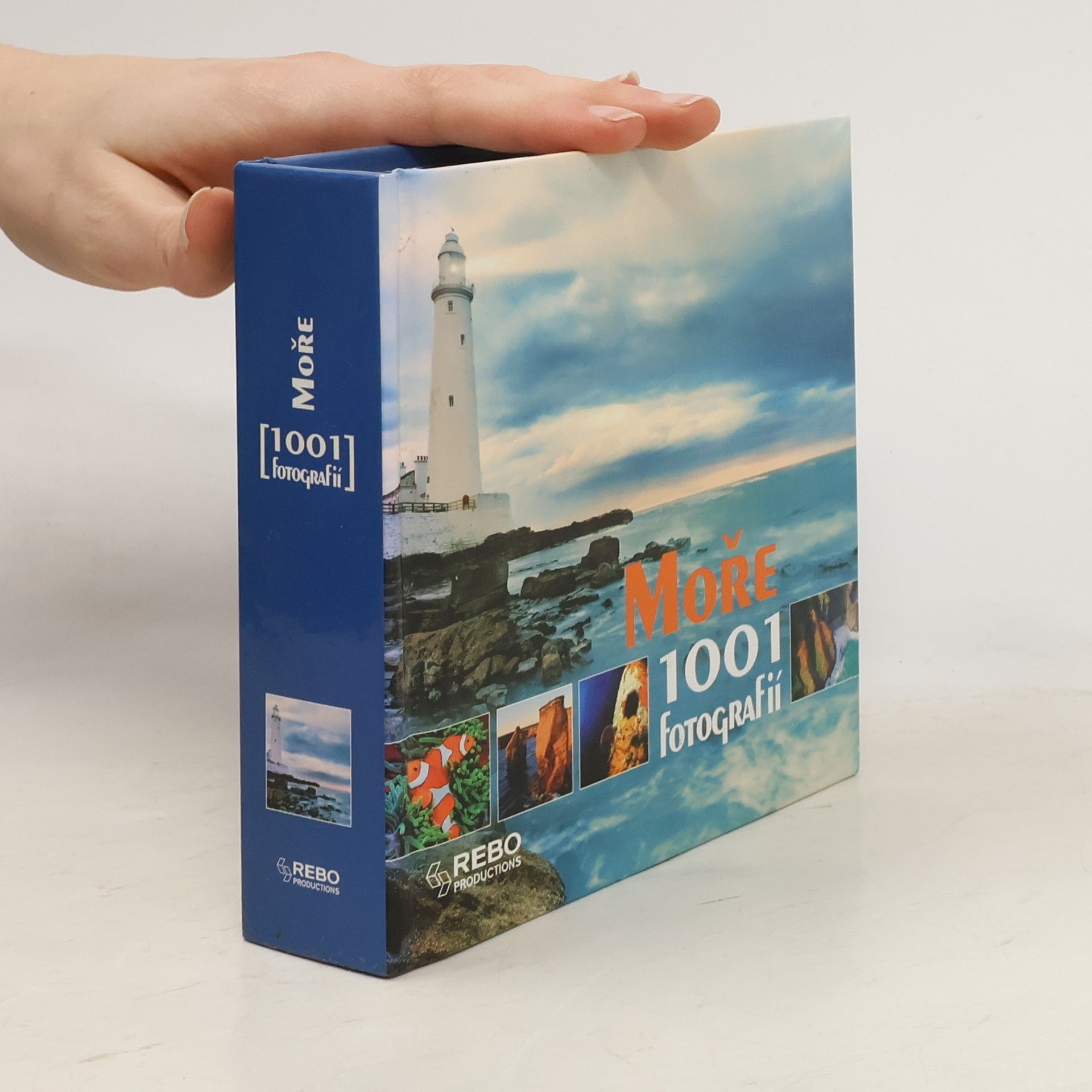 Auteurscollectief Moře : (1001 fotografií)