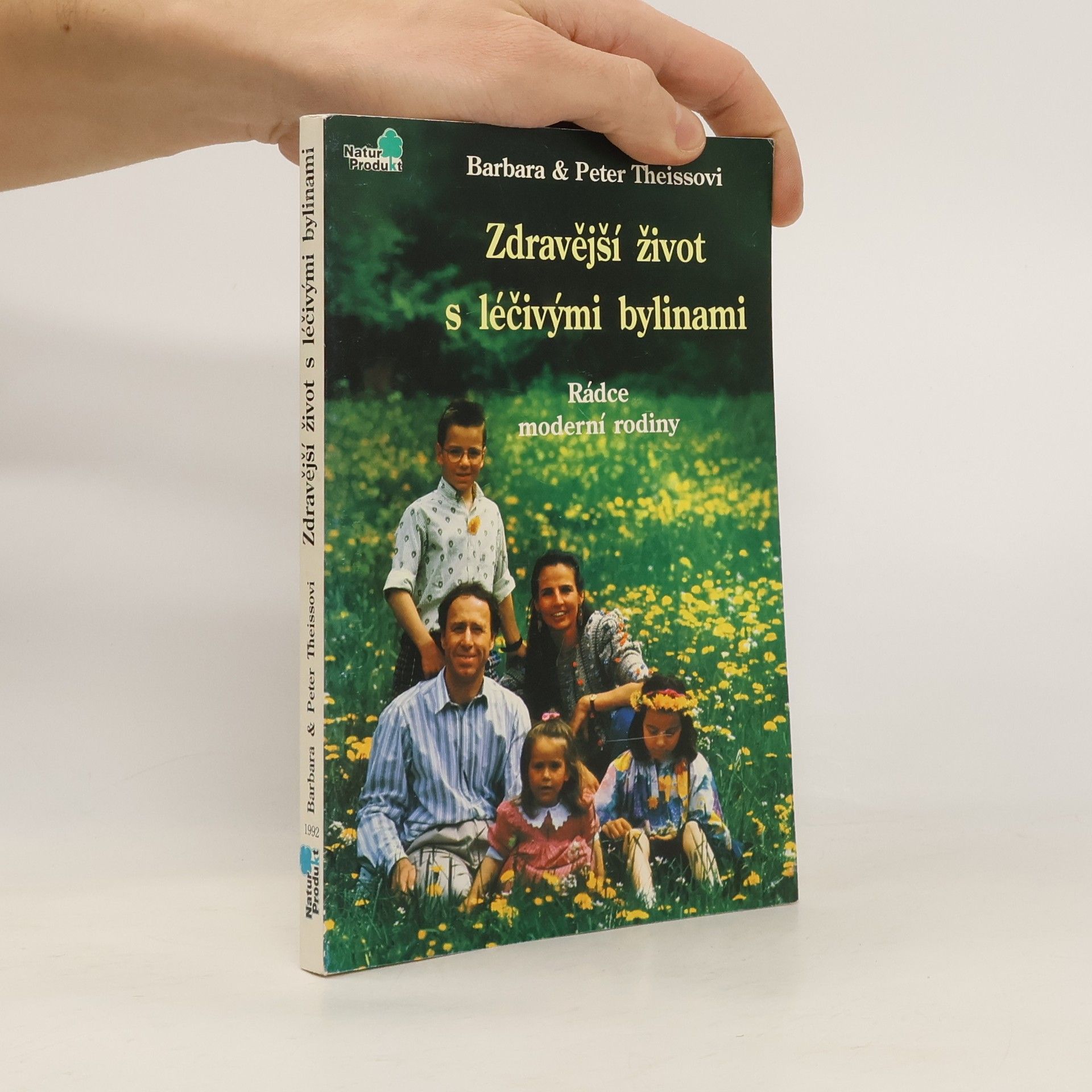 Barbara Theiss Zdravější život s léčivými bylinami