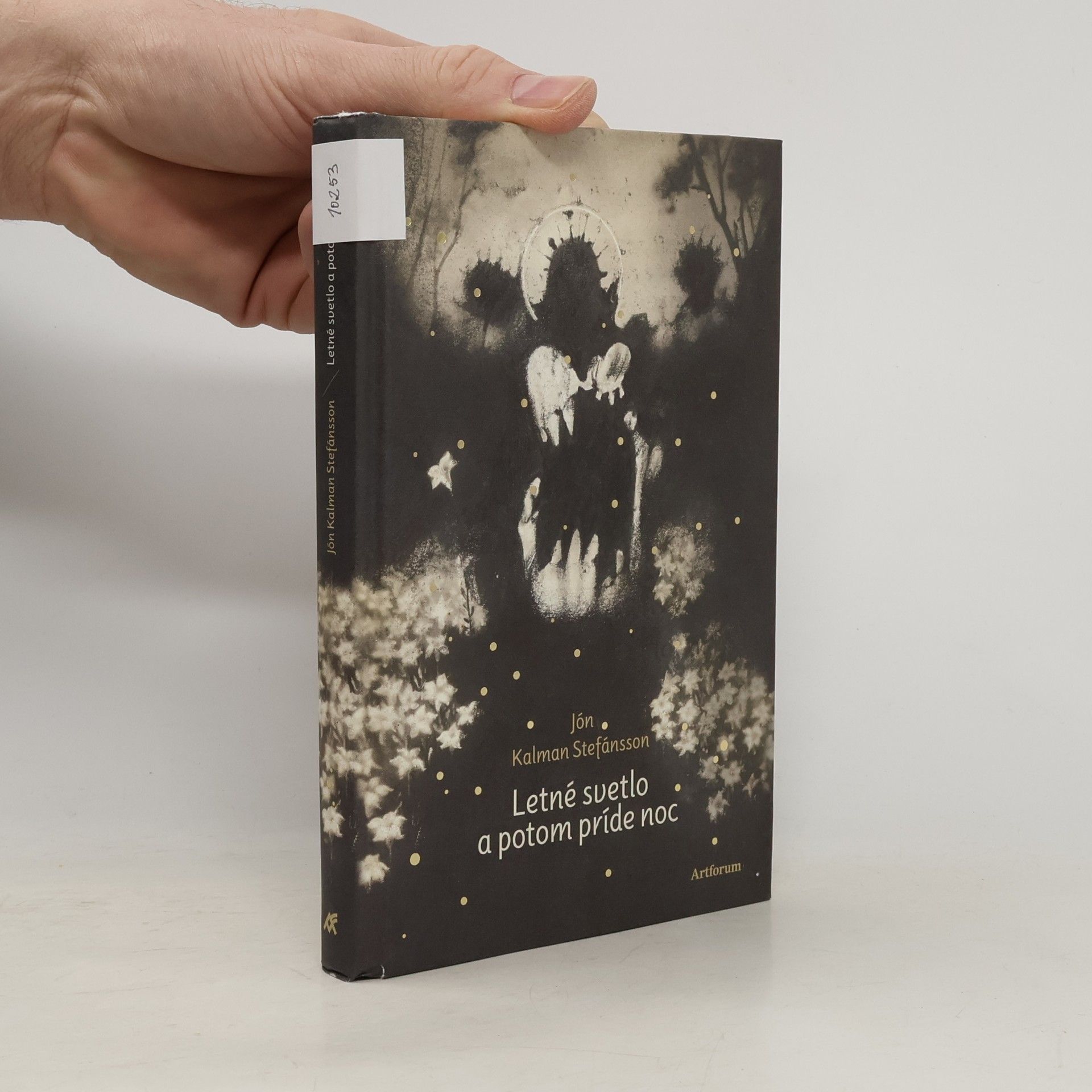 Jón Kalman Stefánsson Letné svetlo a potom príde noc