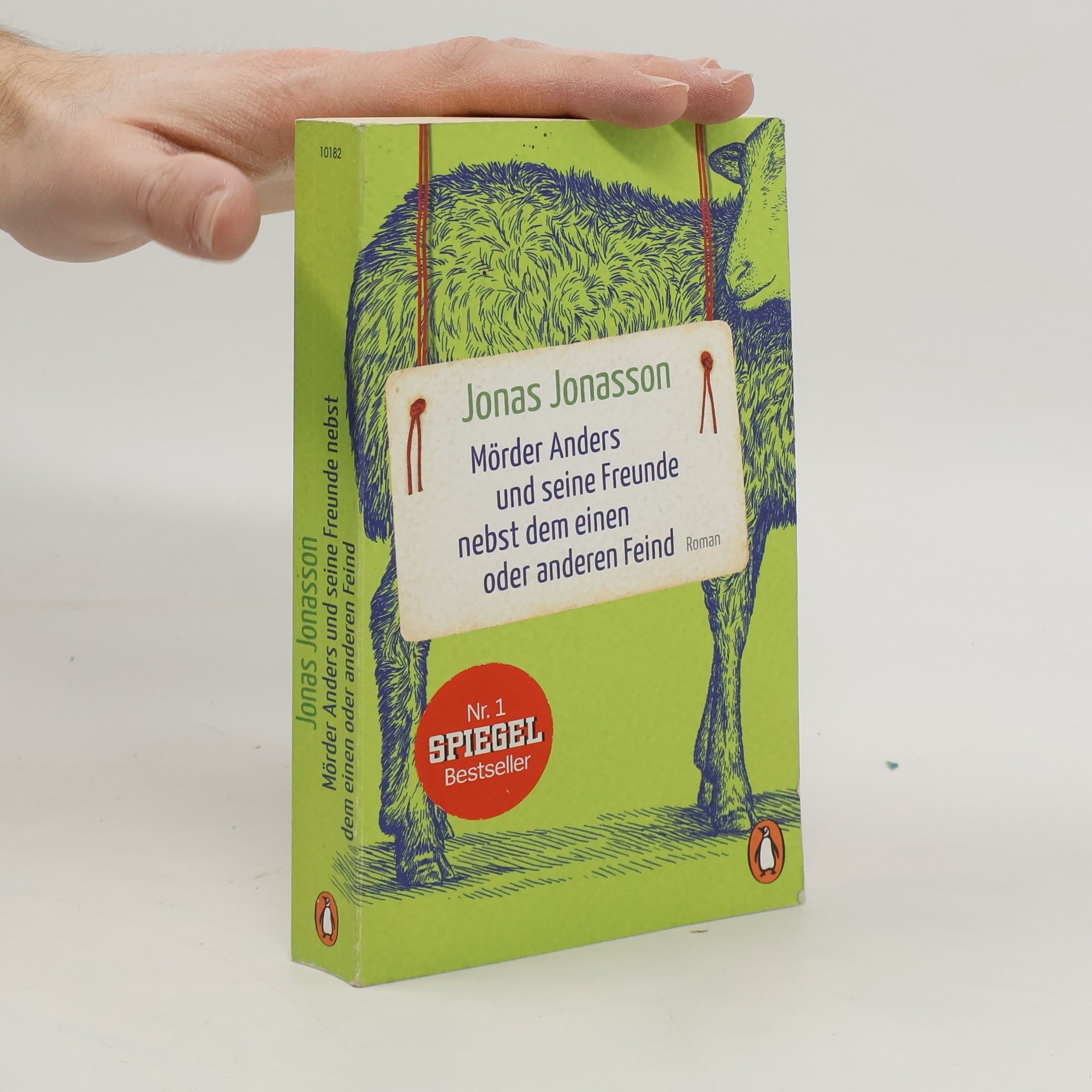 Jonas Jonasson Mörder Anders und seine Freunde nebst dem einen oder anderen Feind