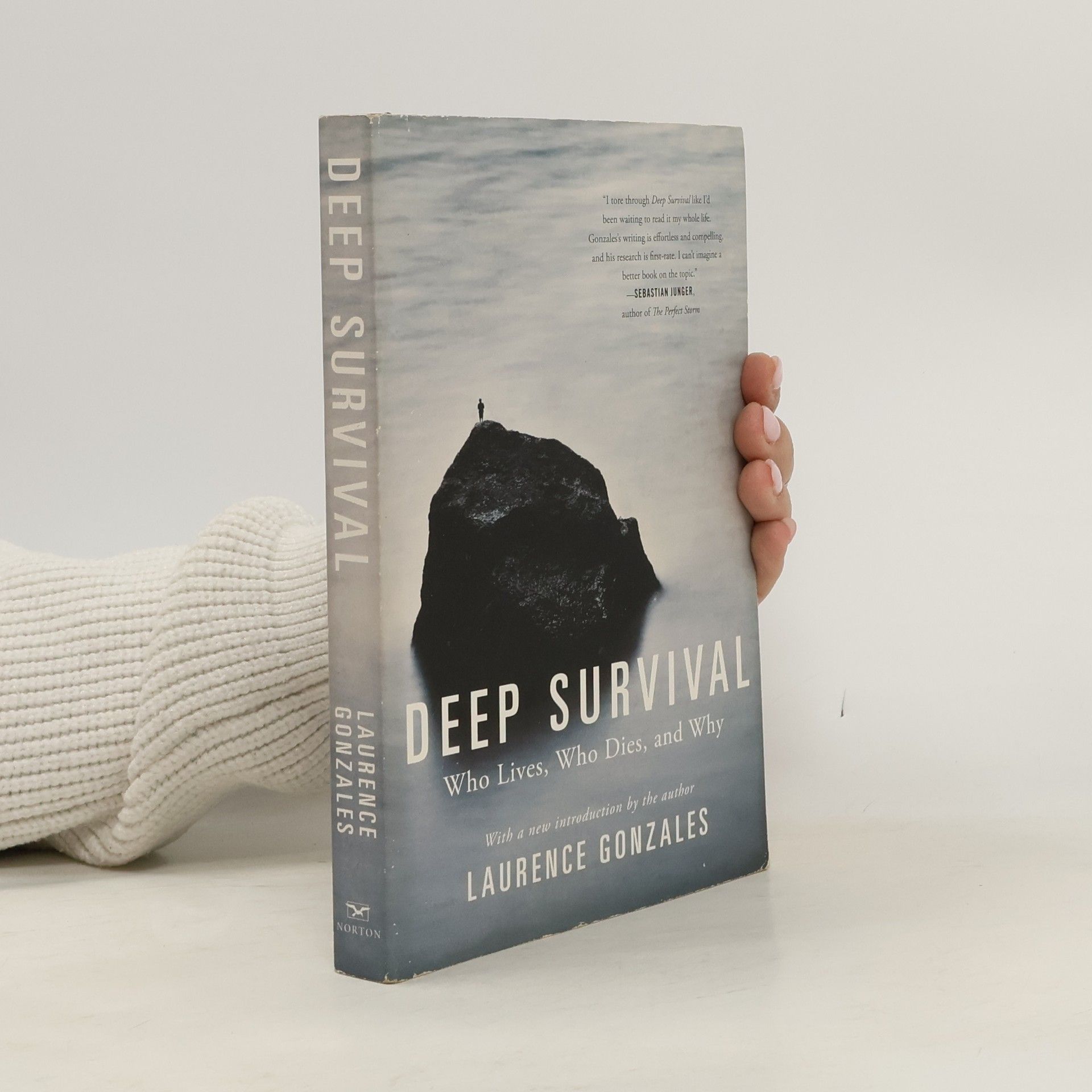 Laurence Gonzales Deep Survival