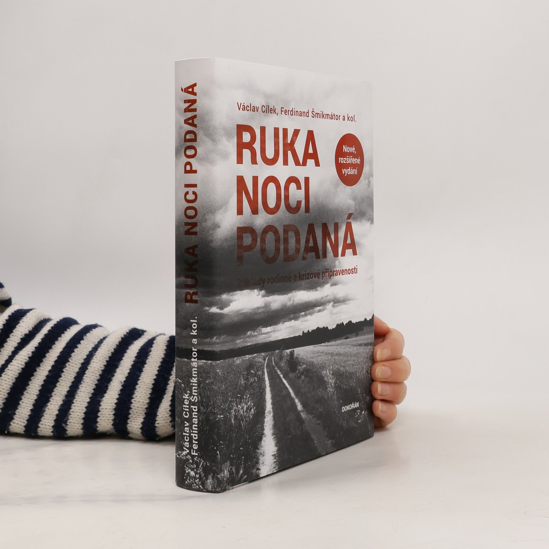 Václav Cílek Ruka noci podaná - Základy rodinné a krizové připravenosti