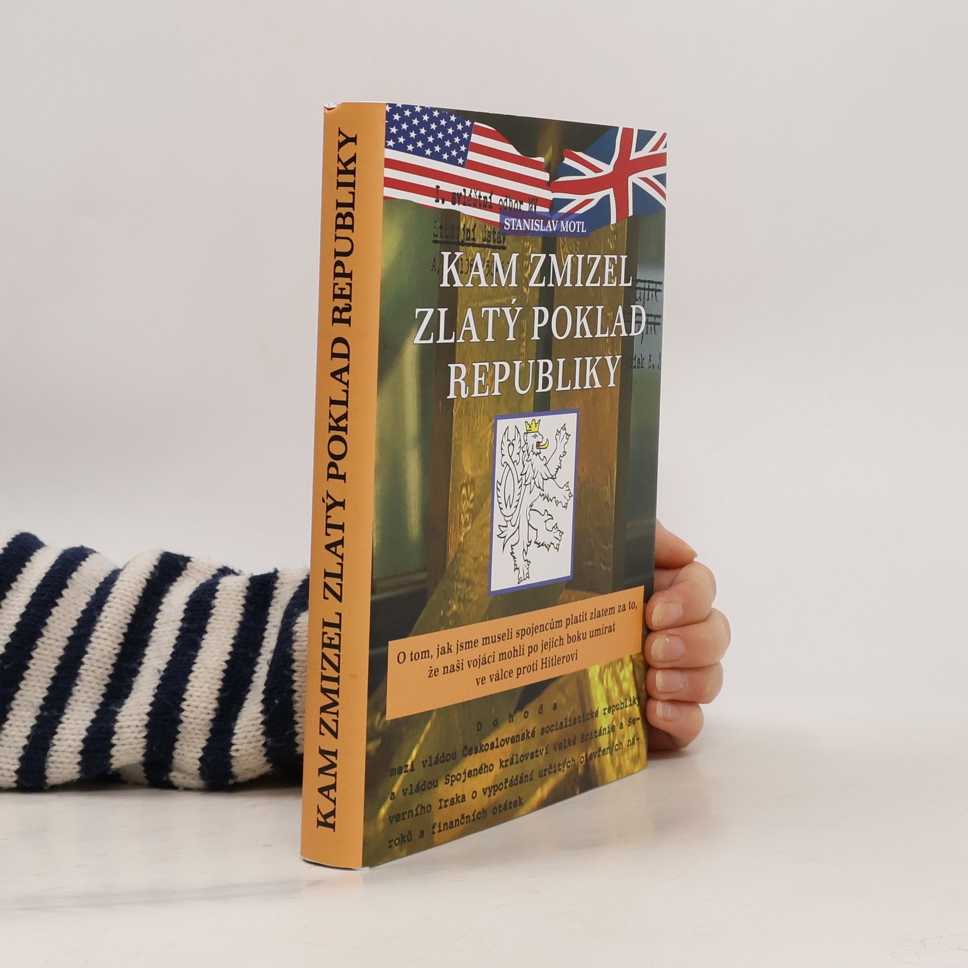 Stanislav Motl Kam zmizel zlatý poklad republiky
