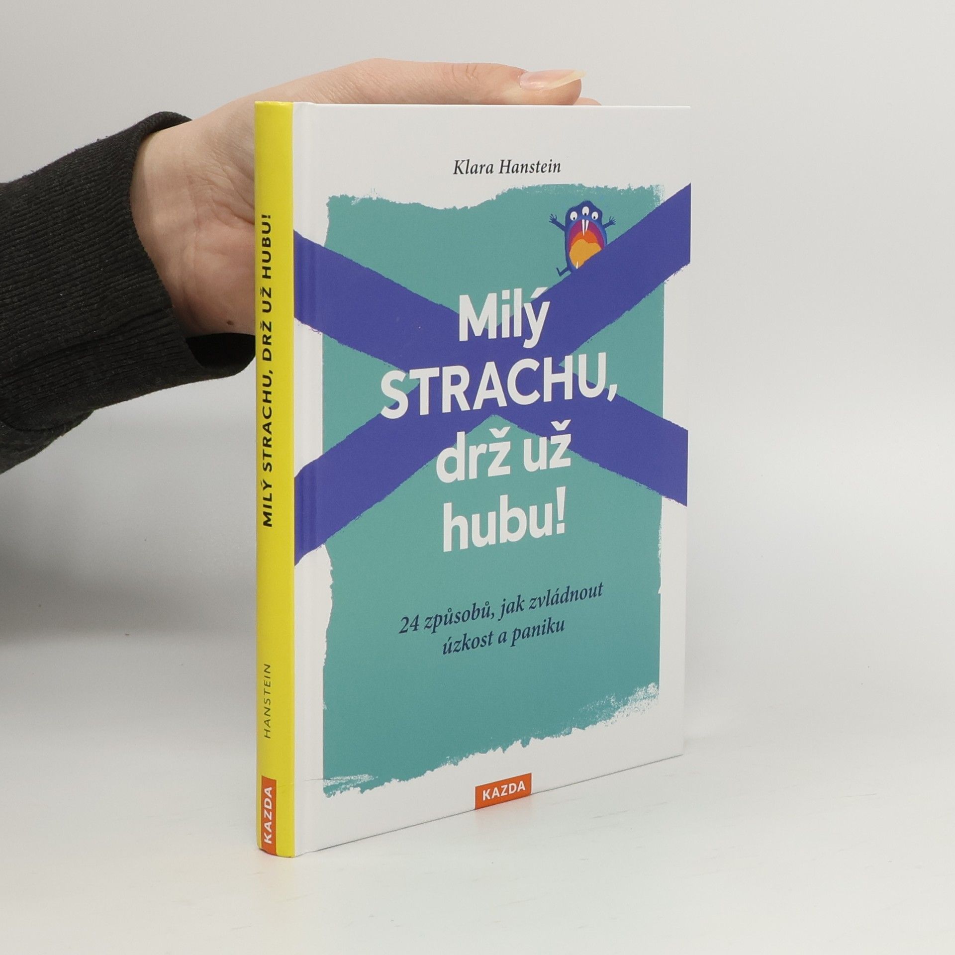 Klara Hanstein Milý strachu, drž už hubu!