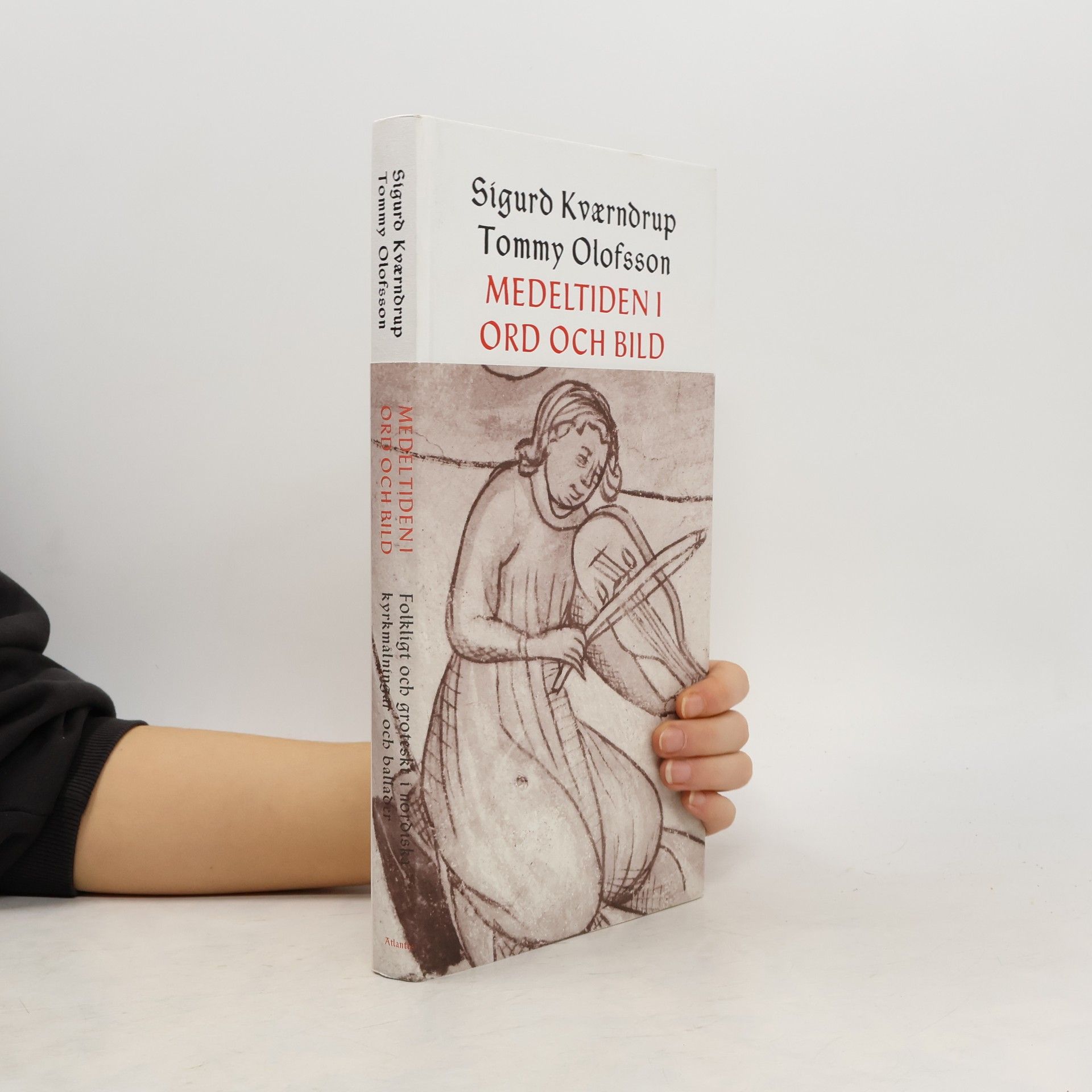 Sigurd Kværndrup Medeltiden i ord och bild