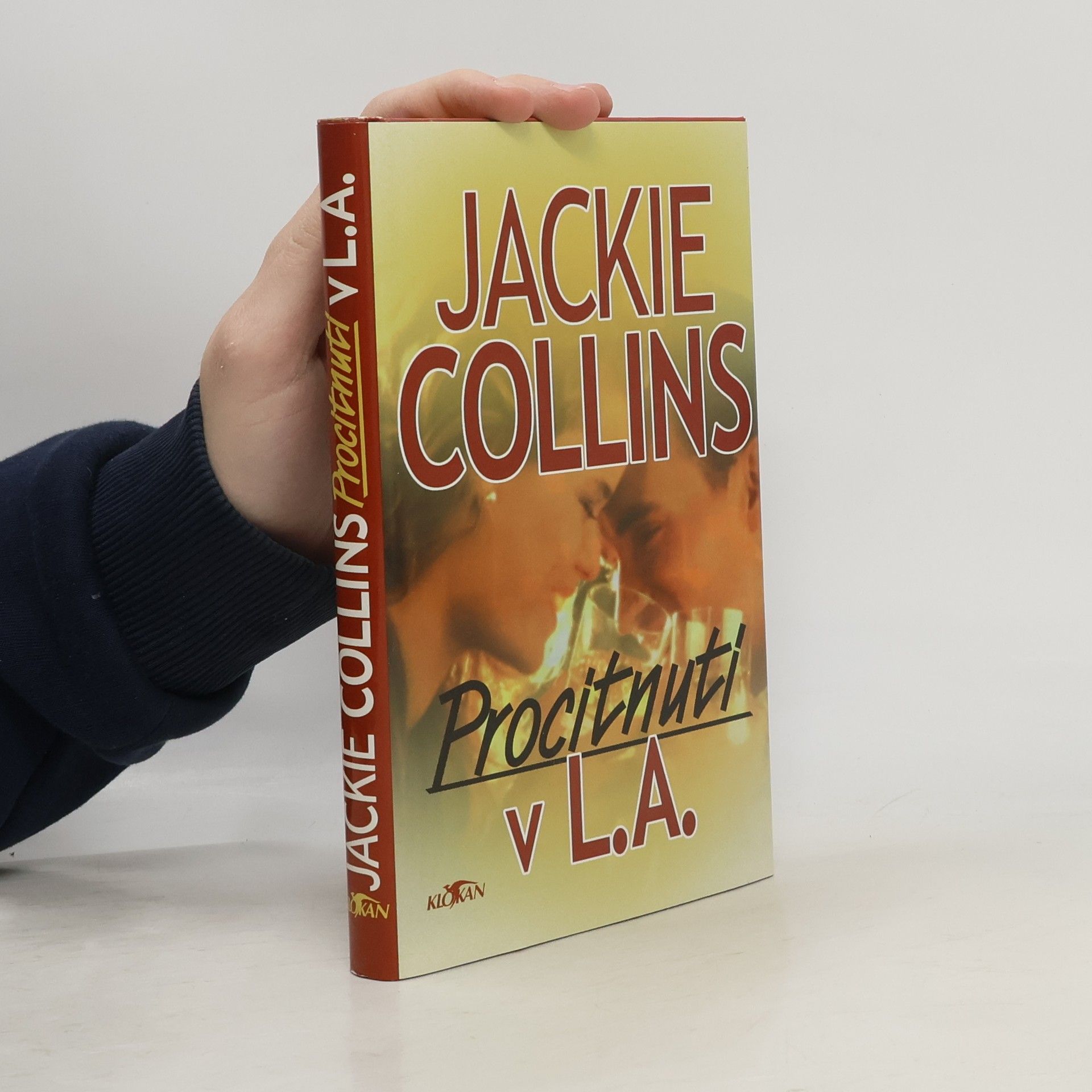 Jackie Collins Procitnutí v L.A.