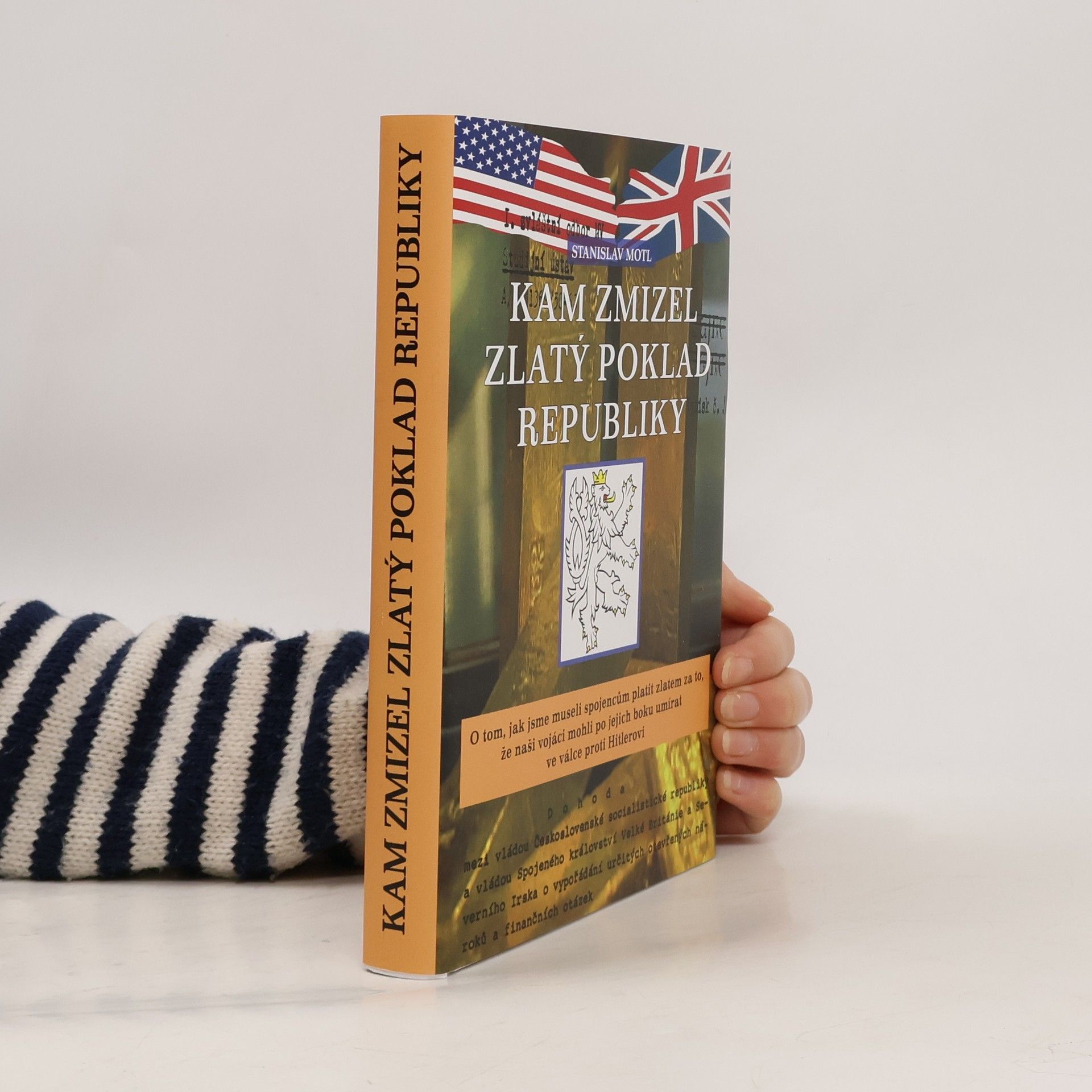 Stanislav Motl Kam zmizel zlatý poklad republiky