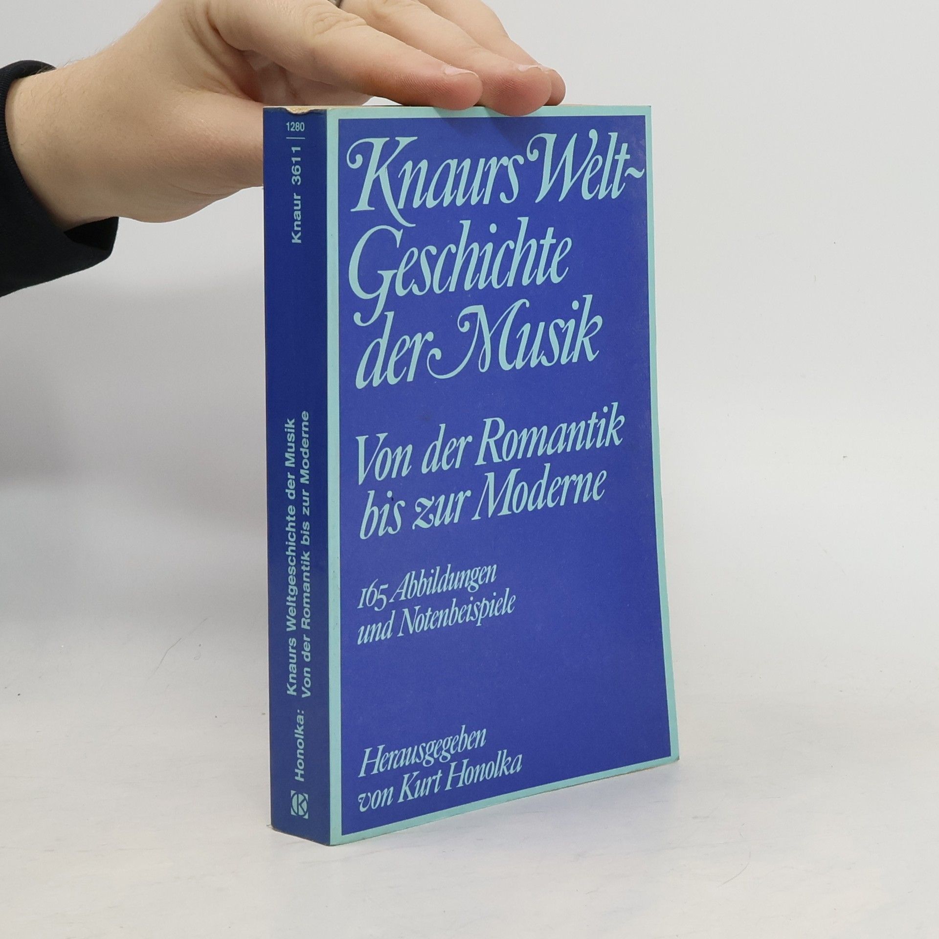 Kurt Honolka Knaurs Weltgeschichte der Musik