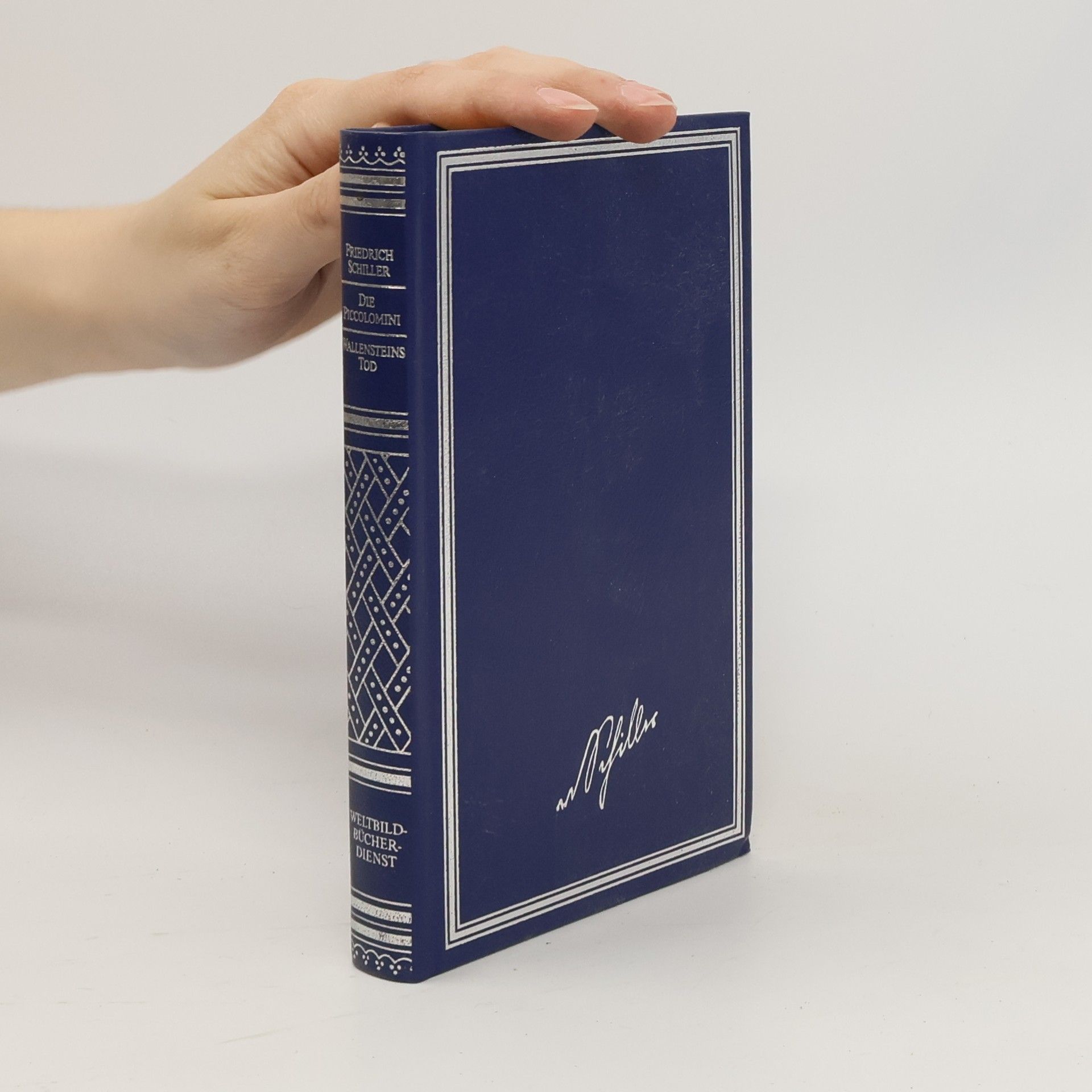 Friedrich Schiller Die Piccolomini. Wallensteins tod