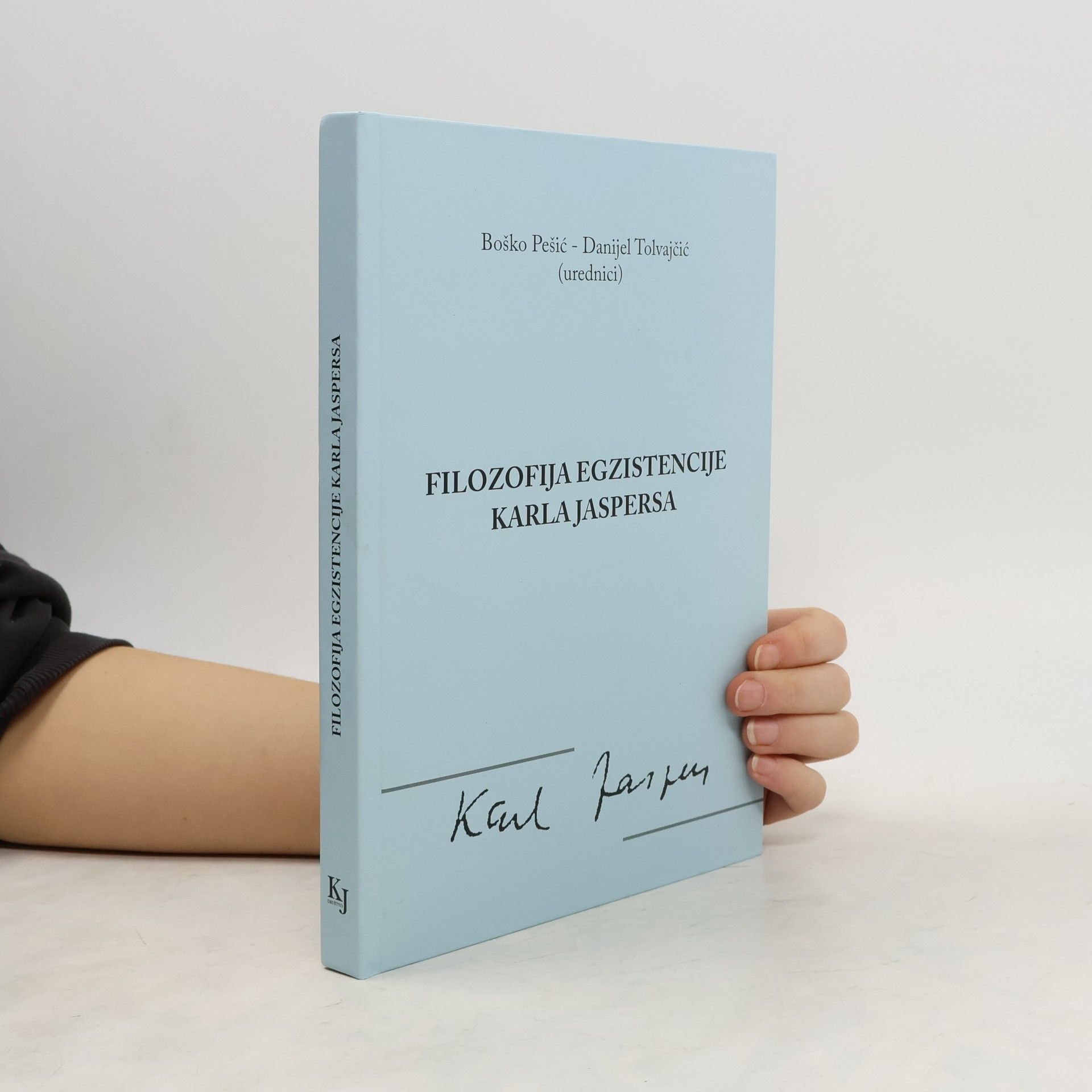 Boško Pešić Filozofija egzistencije Karla Jaspersa