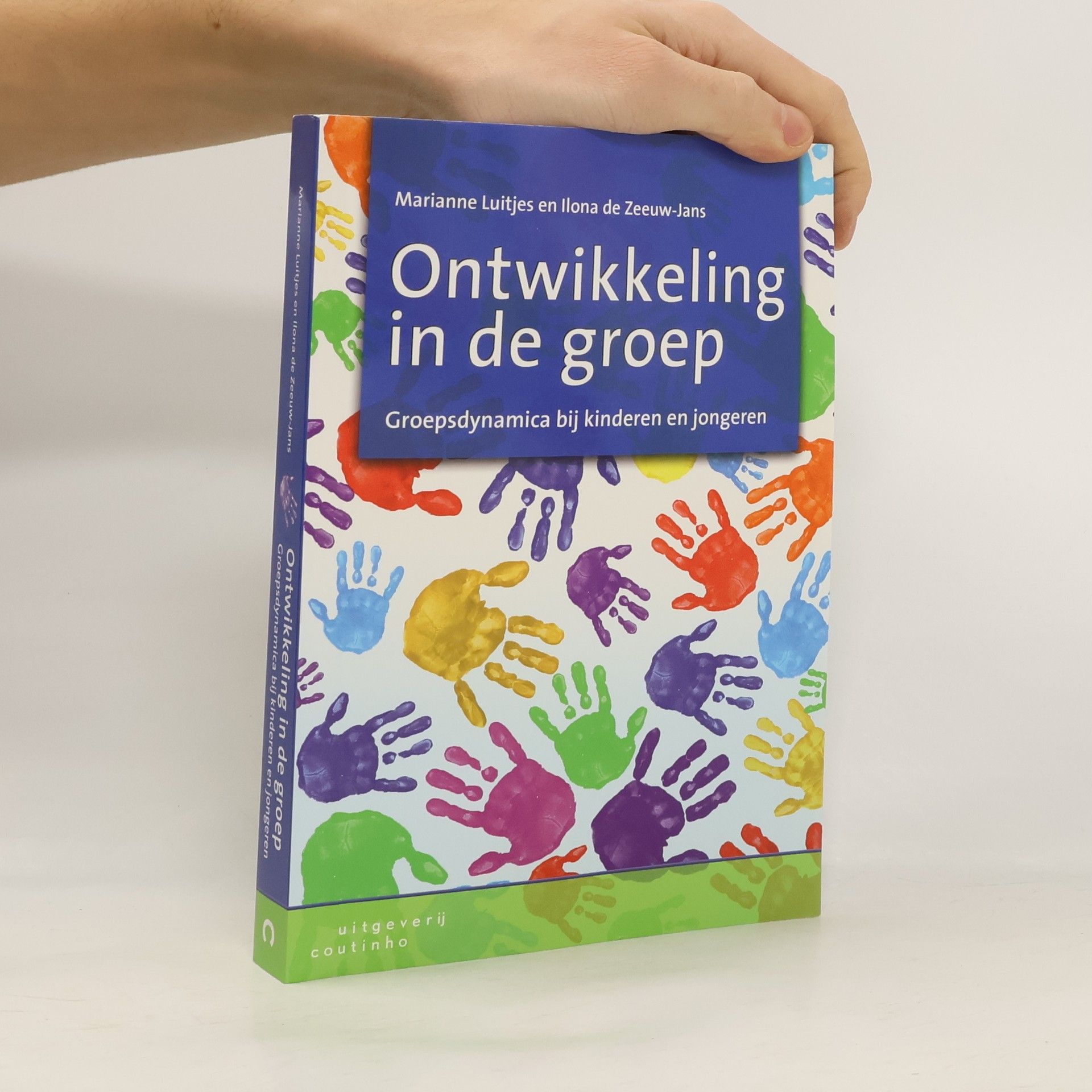 Marianne Luitjes Ontwikkeling in de groep. Groepsdynamica bij kinderen en jongeren.