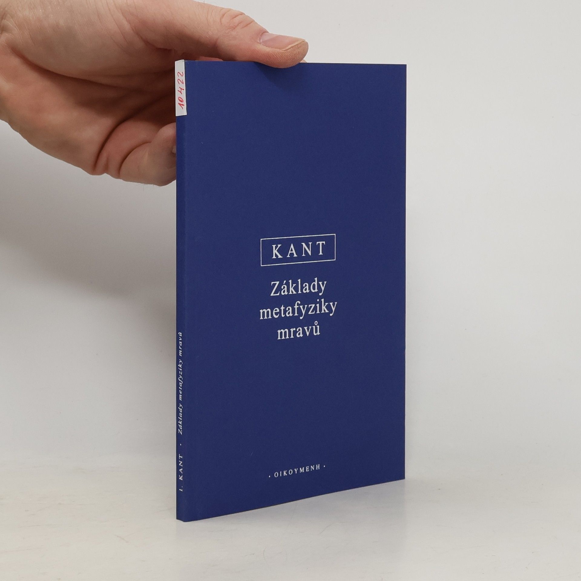 Immanuel Kant Základy metafyziky mravů