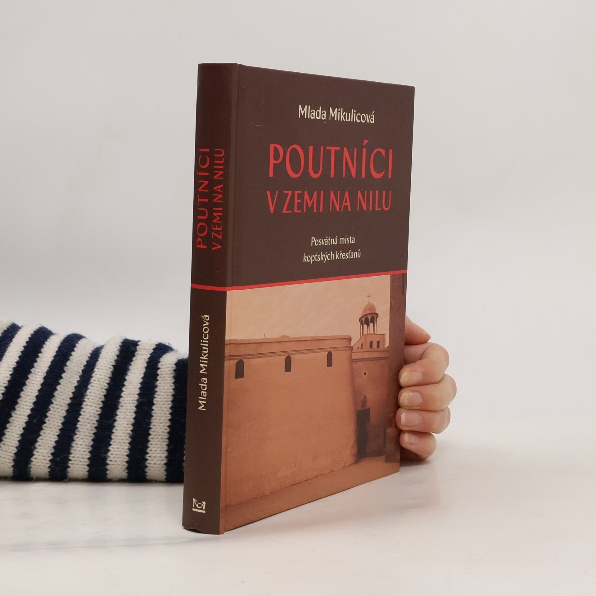 Mlada Mikulicová Poutníci v zemi na Nilu