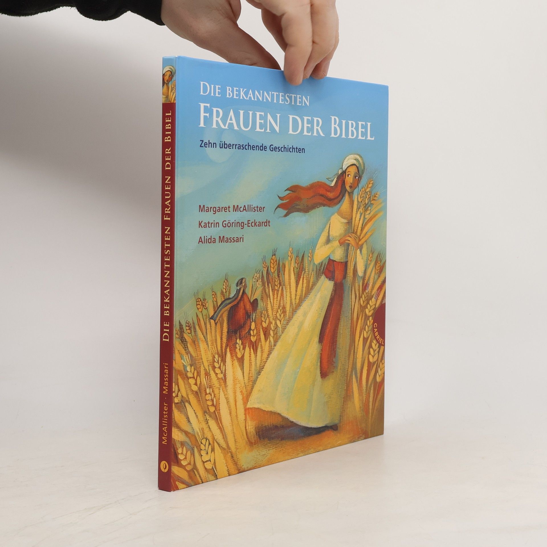Margaret McAllister Die bekanntesten Frauen der Bibel