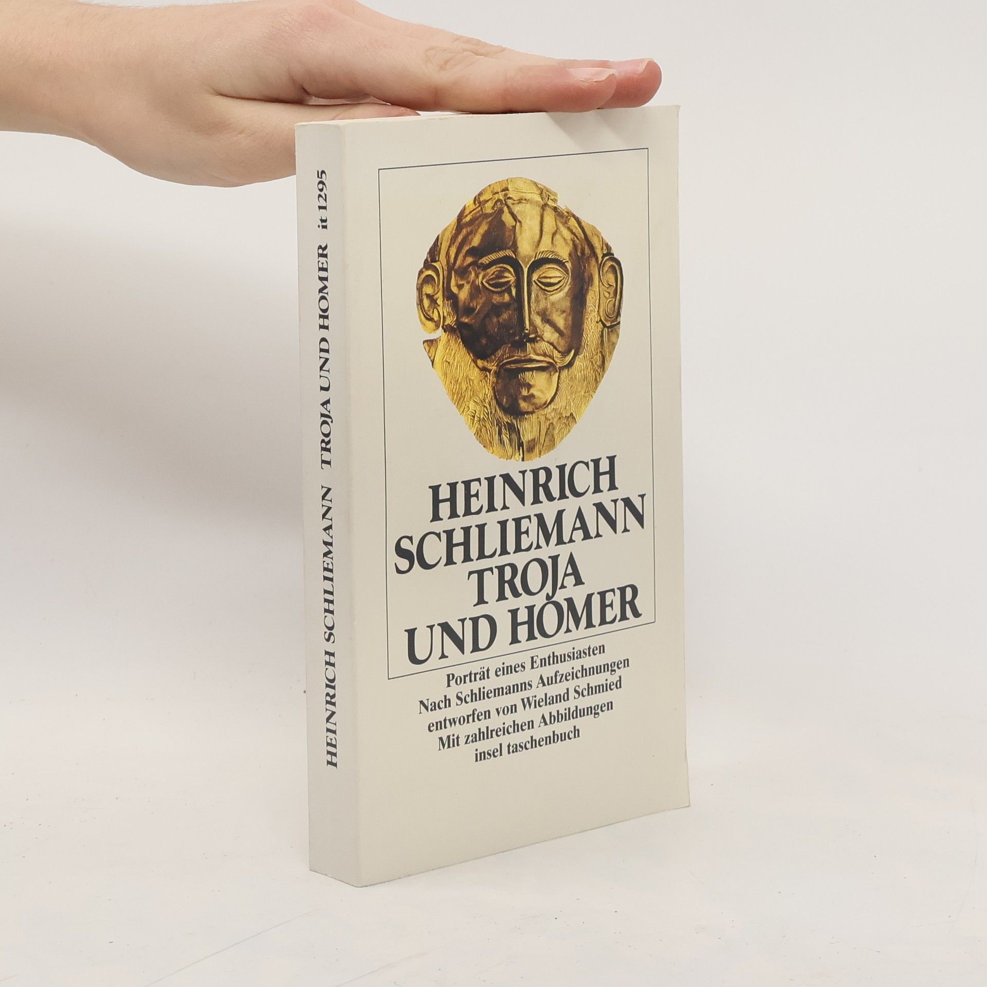 Heinrich Schliemann Troja und Homer