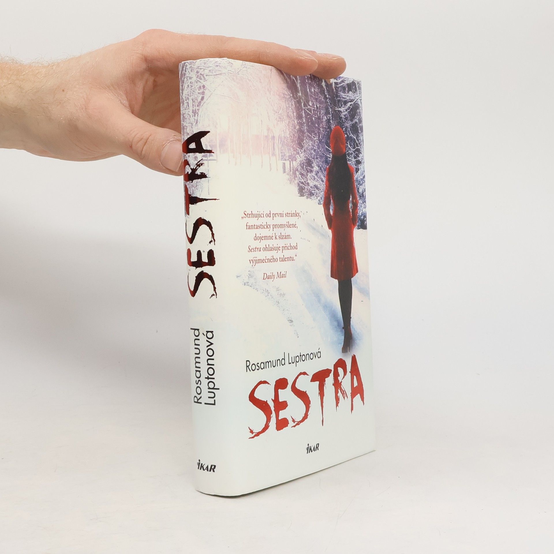 Rosamund Lupton Sestra