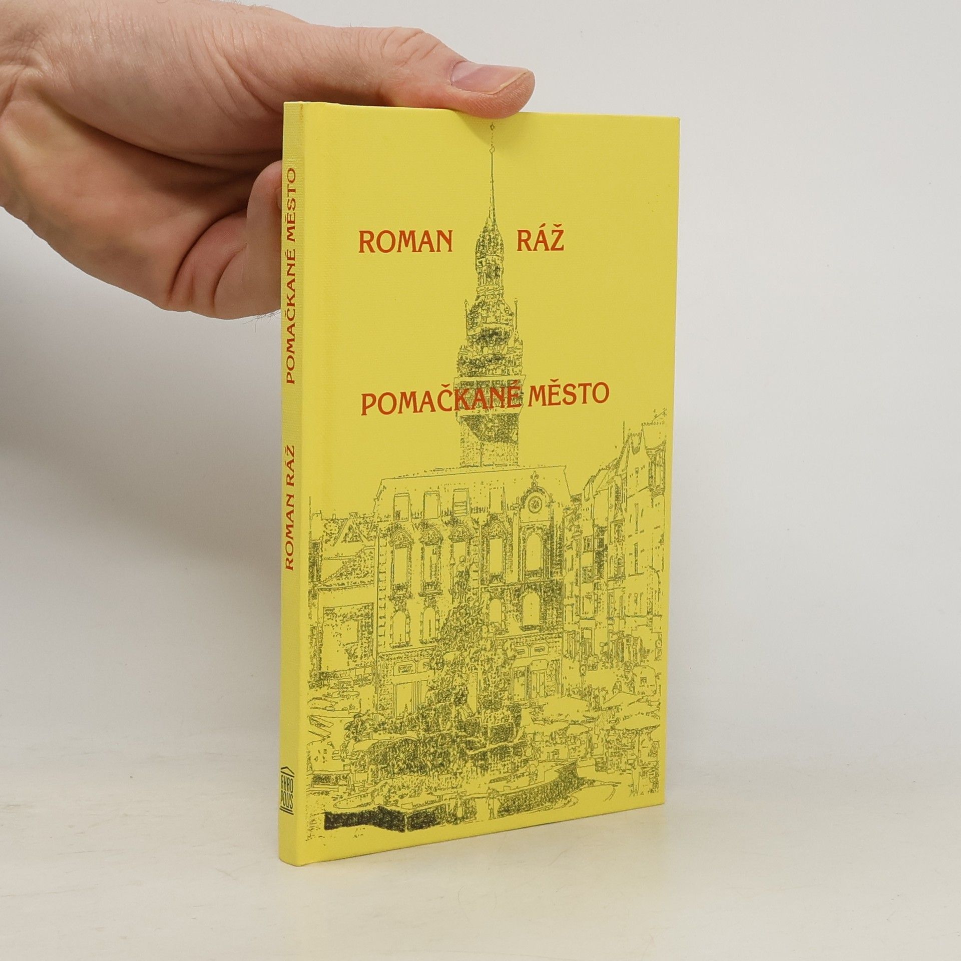 Roman Ráž Pomačkané město