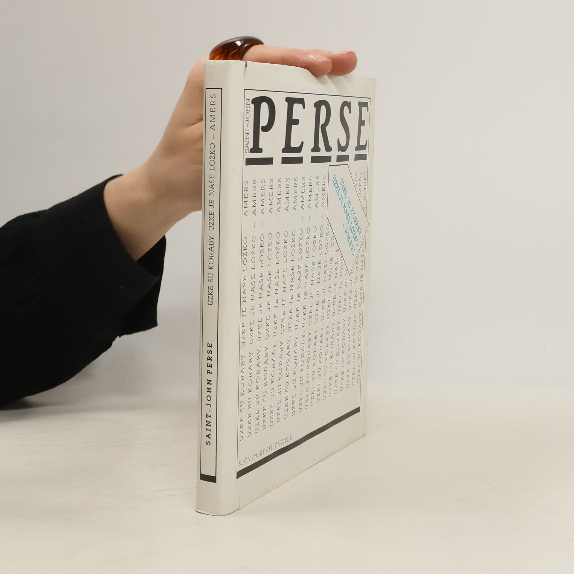 Úzke sú koráby, úzke je naše lôžko - Amers