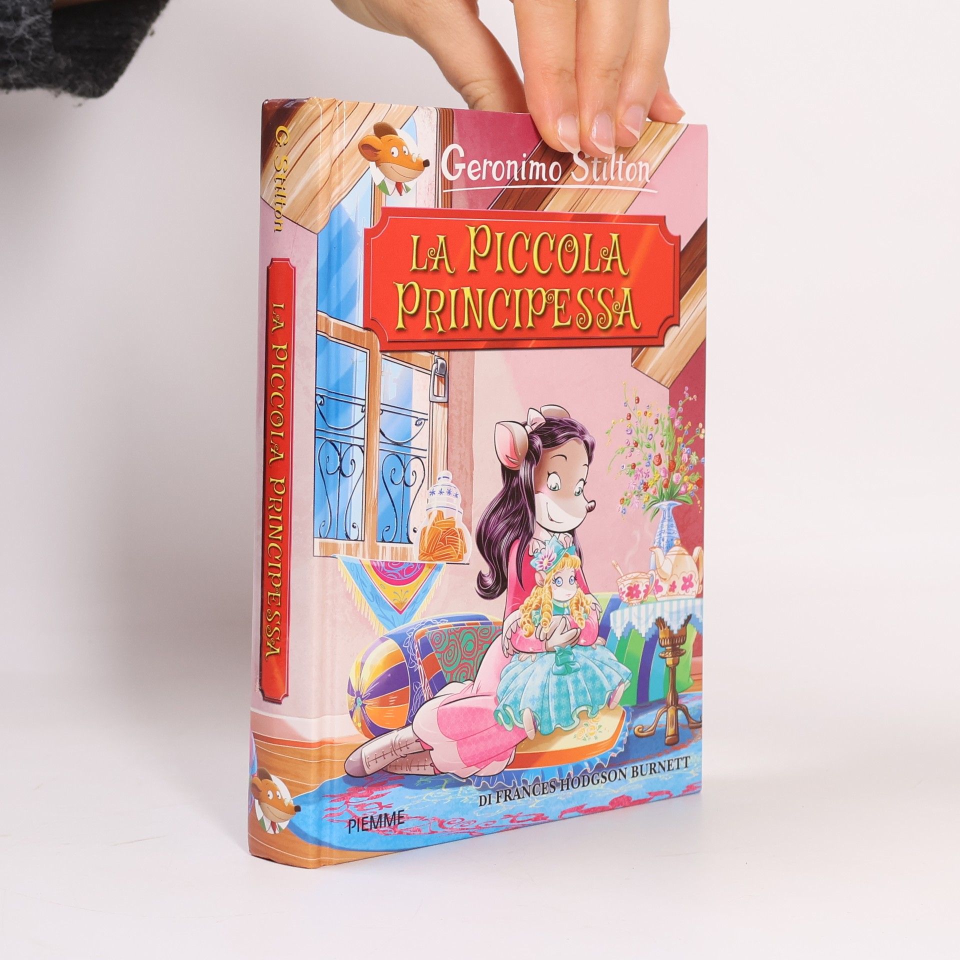 Frances Hodgson Burnett Geronimo Stilton: La piccola principessa di Frances Hodgson Burnett