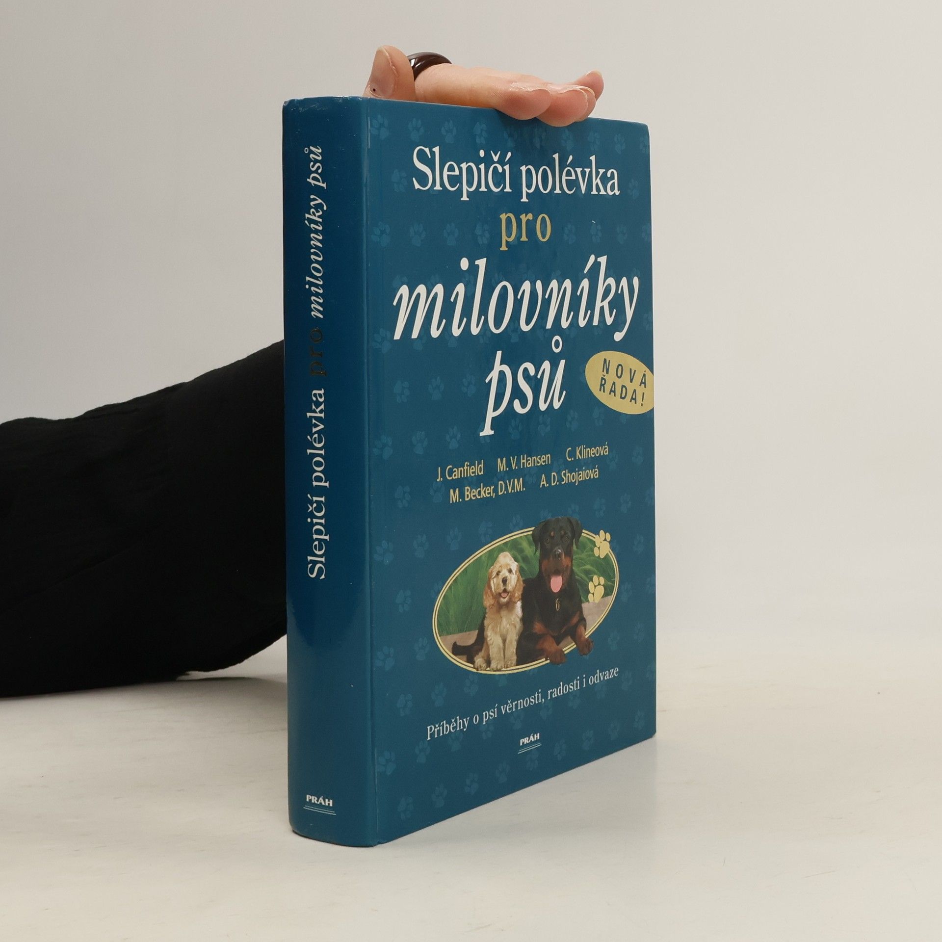 Jack Canfield Slepičí polévka pro milovníky psů