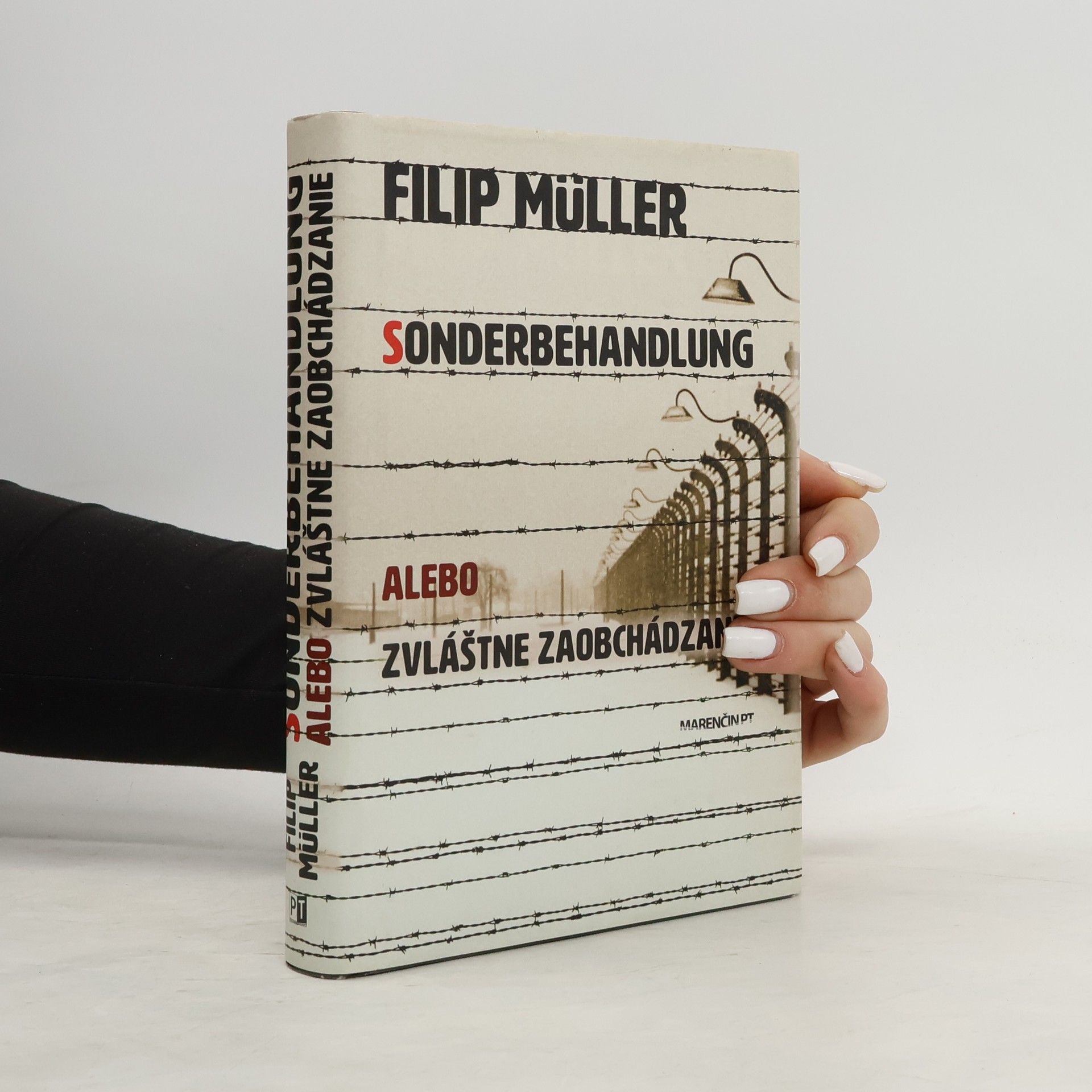 Filip Müller Sonderbehandlung alebo Zvláštne zaobchádzanie