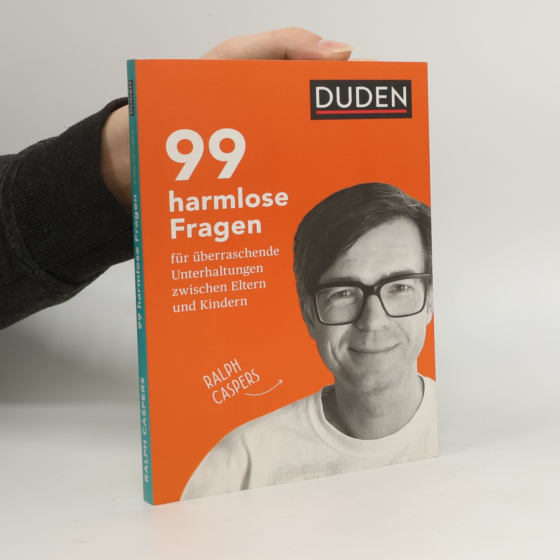 99 harmlose Fragen für überraschende Unterhaltungen zwischen Eltern und Kindern. Fragen stellen, gemeinsam nachdenken und ins Ge