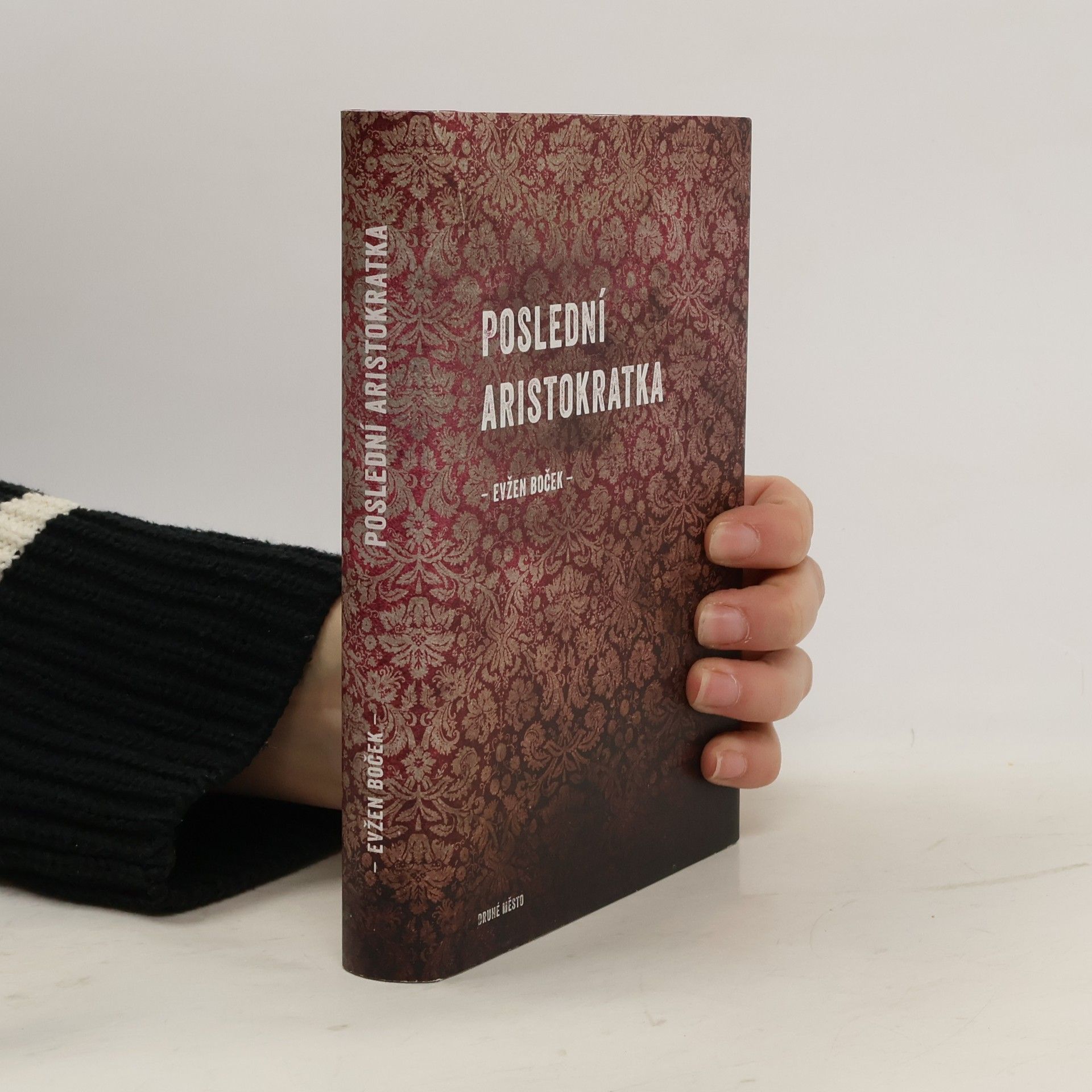 Evžen Boček Poslední aristokratka