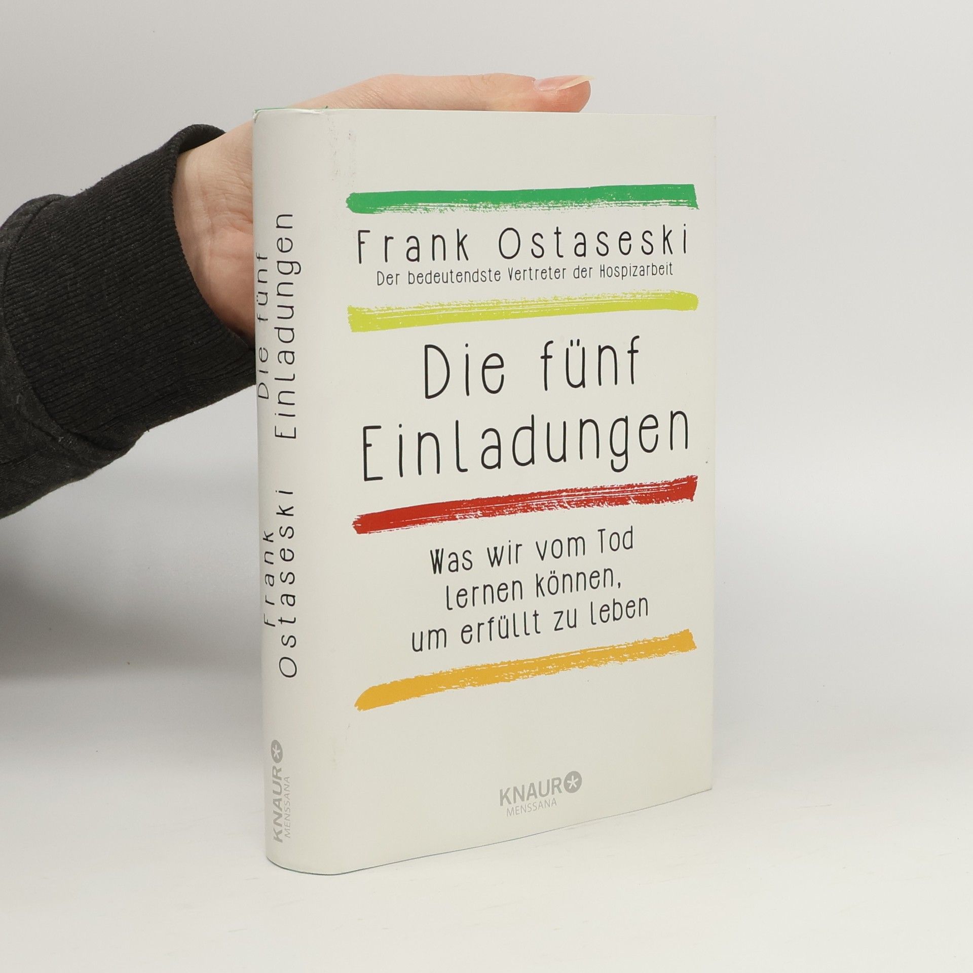 Frank Ostaseski Die fünf Einladungen