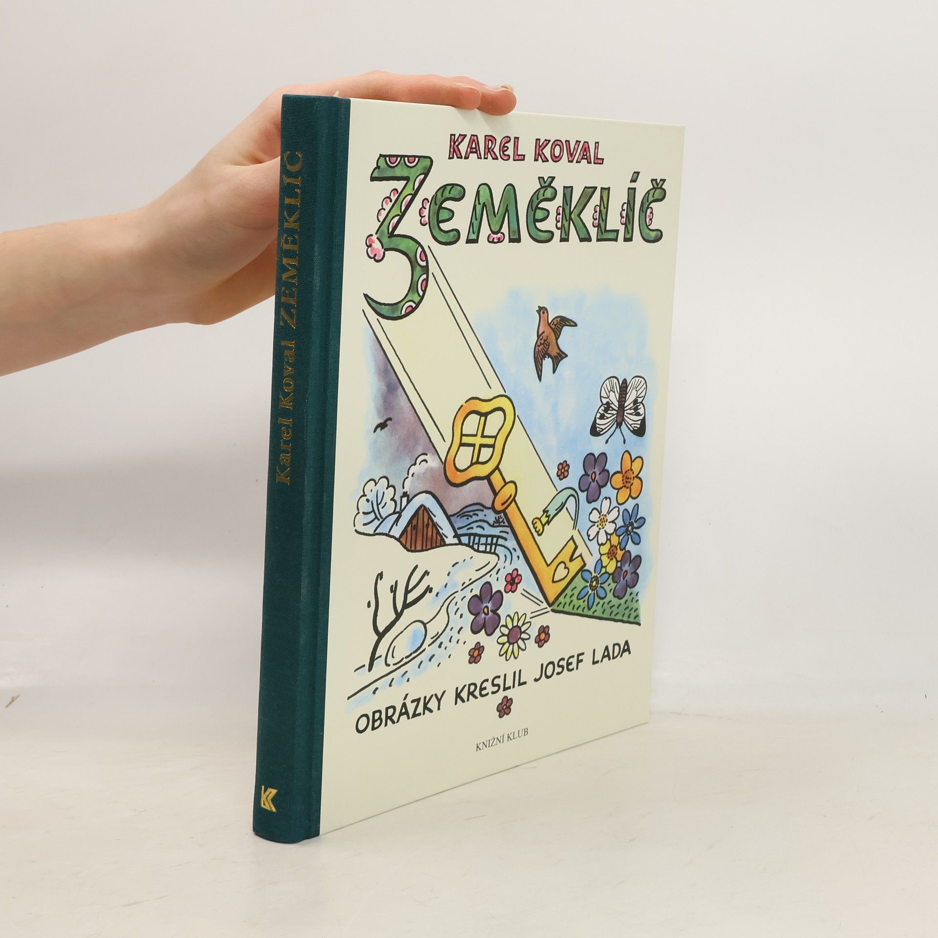 Karel Koval Zeměklíč : povídání s dětmi : s obrázky Josefa Lady