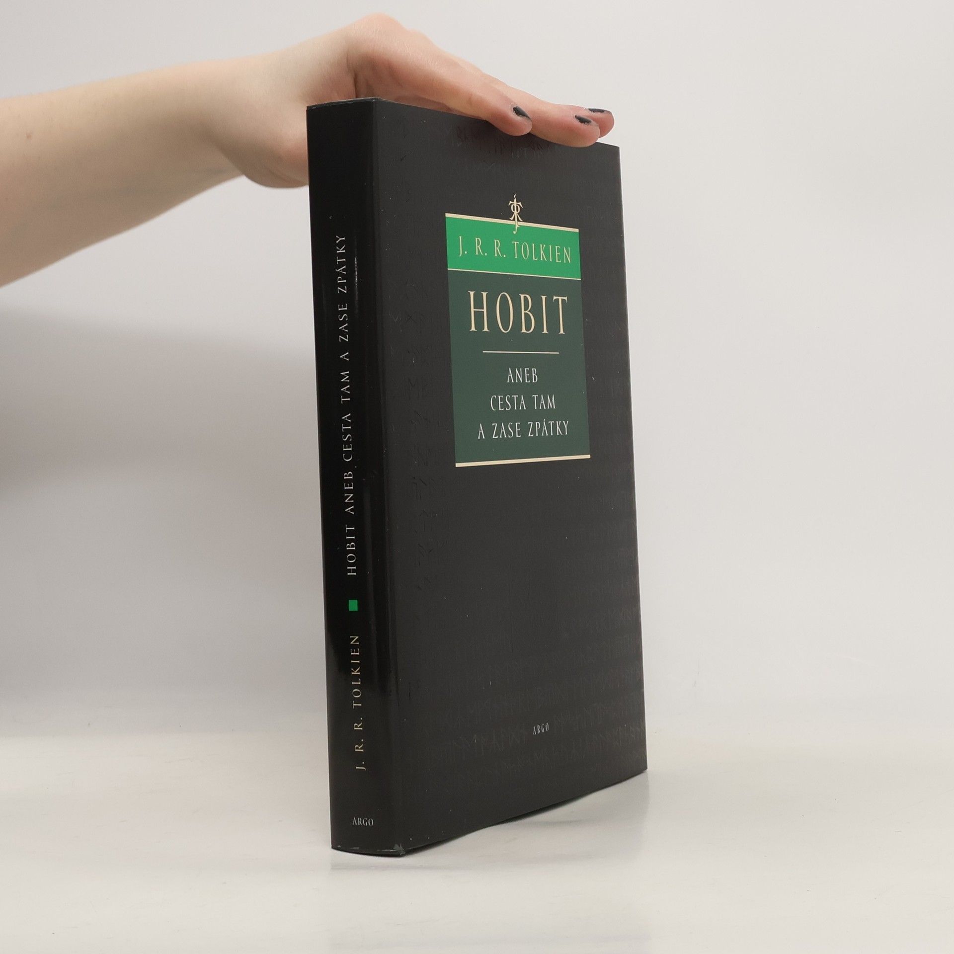 J. R. R. Tolkien Hobit, aneb, Cesta tam a zase zpátky