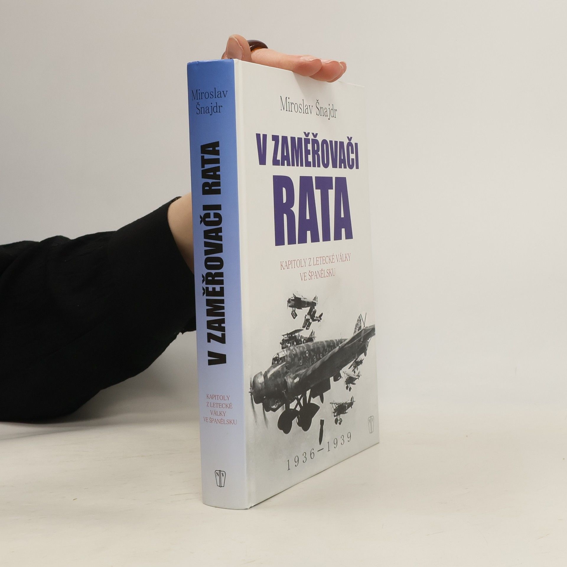 Miroslav Šnajdr V zaměřovači Rata