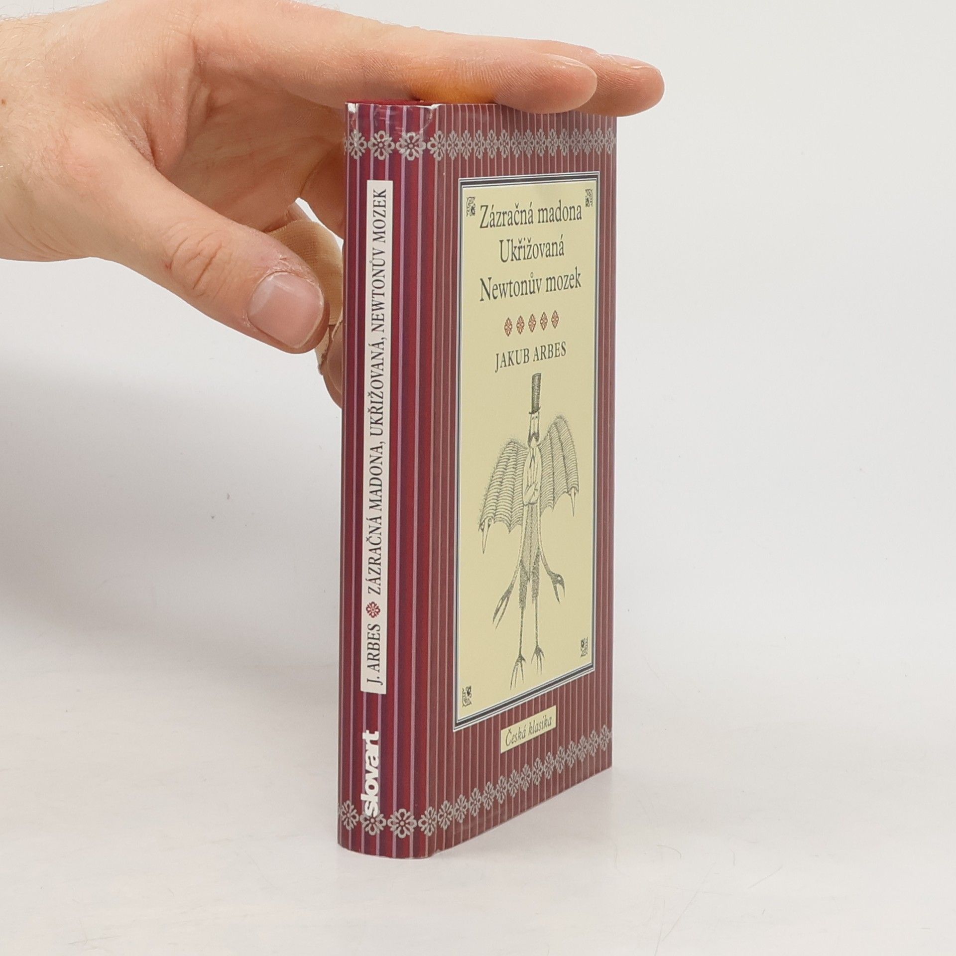 Zázračná madona ; Ukřižovaná ; Newtonův mozek