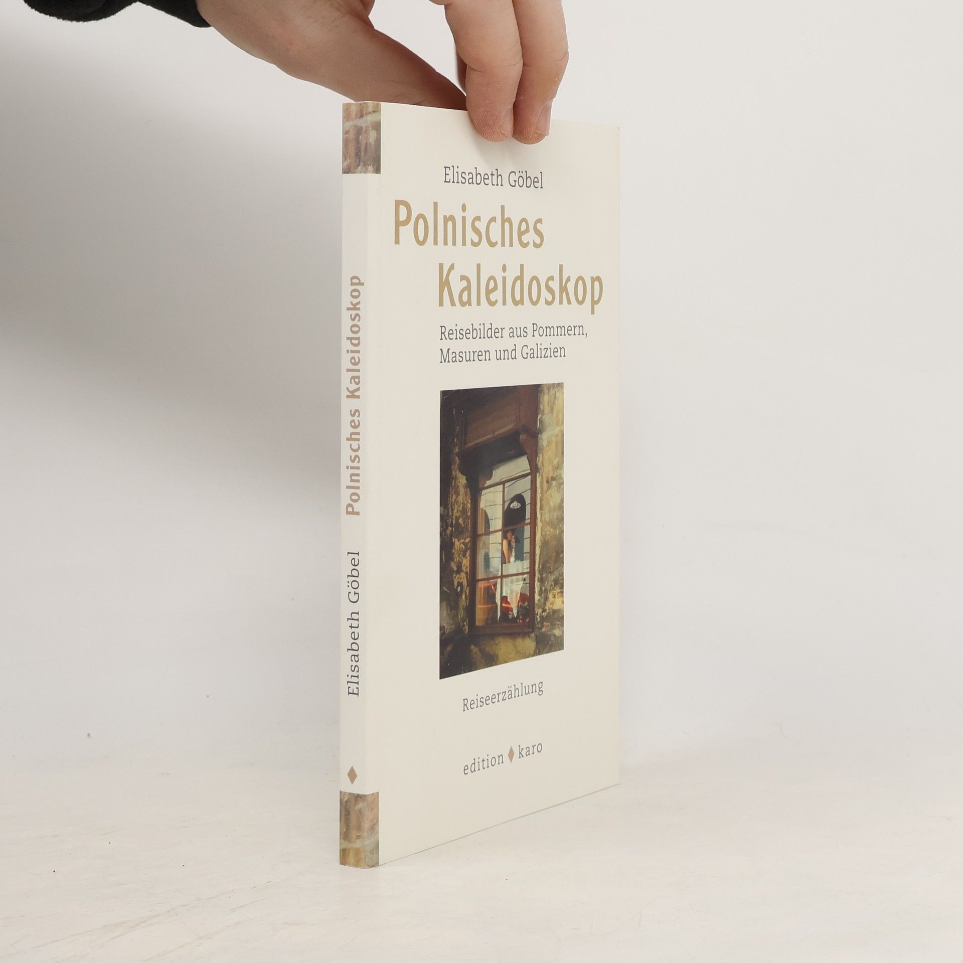 Elisabeth Göbel Polnisches Kaleidoskop