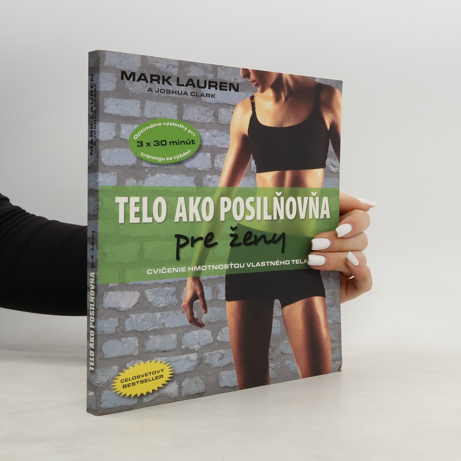 Mark Lauren Telo ako posilňovňa pre ženy