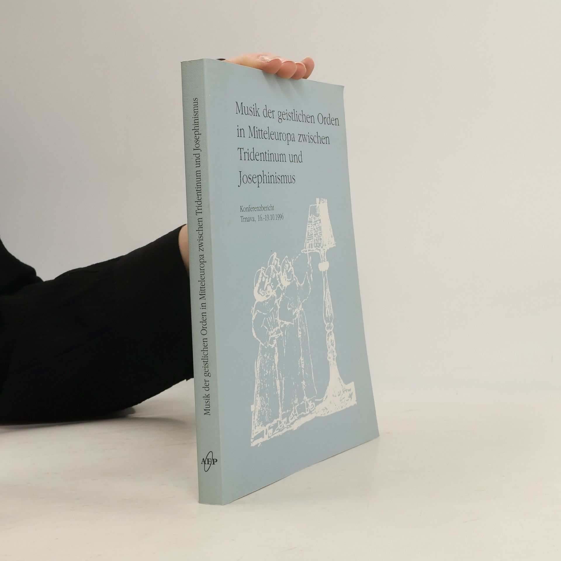 Musik der geistlichen Orden in Mitteleuropa zwischen Tridentinum und Josephinismus