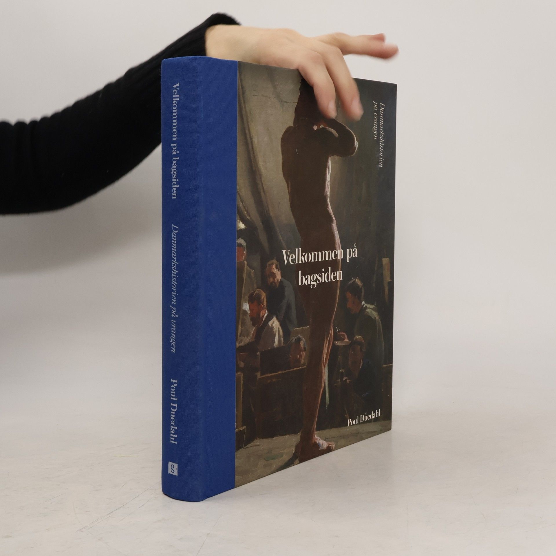 Poul Duedahl Velkommen på bagsiden - Danmarkshistorien på vrangen