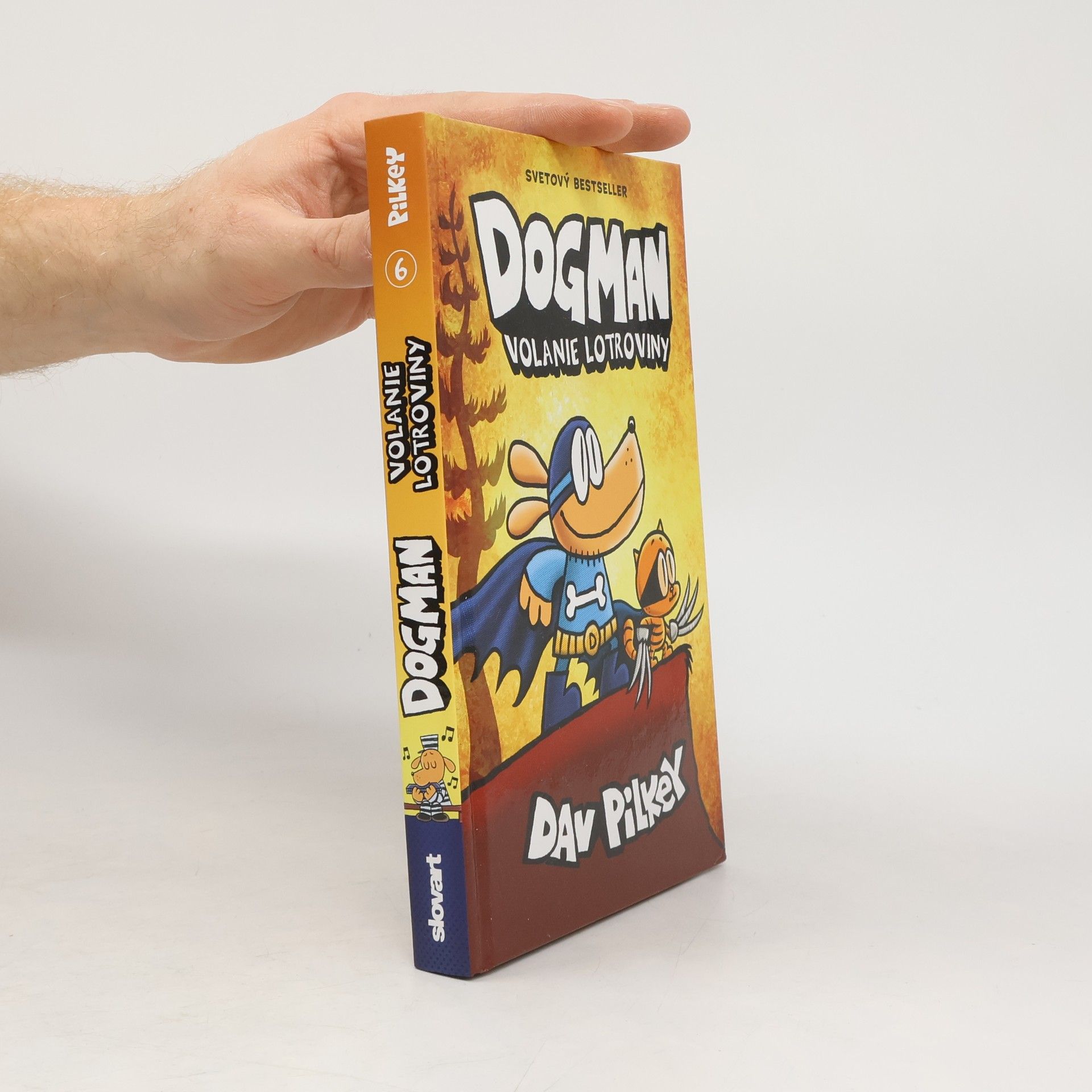 Dav Pilkey Dogman 6. Volanie lotroviny