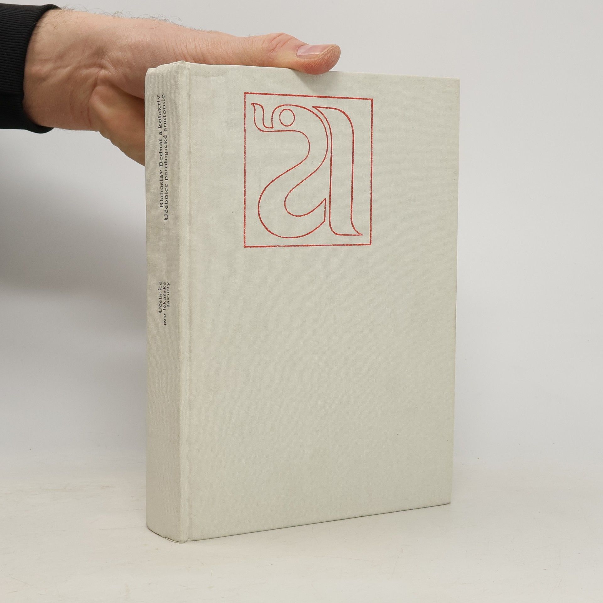 Blahoslav Bednář Učebnice patologické anatomie