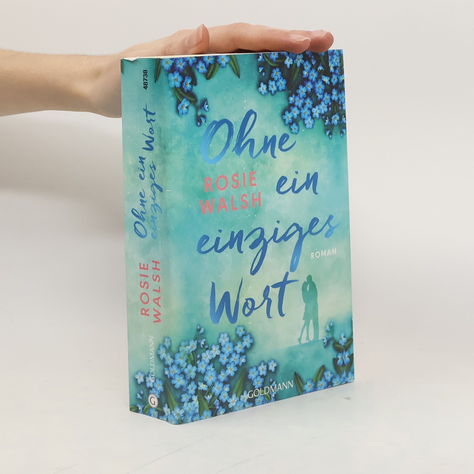 Rosie Walsh Ohne ein einziges Wort