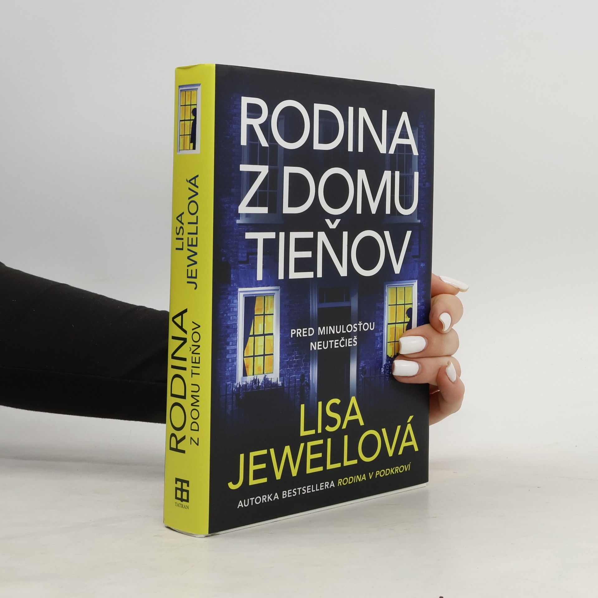 Lisa Jewell Rodina z domu Tieňov