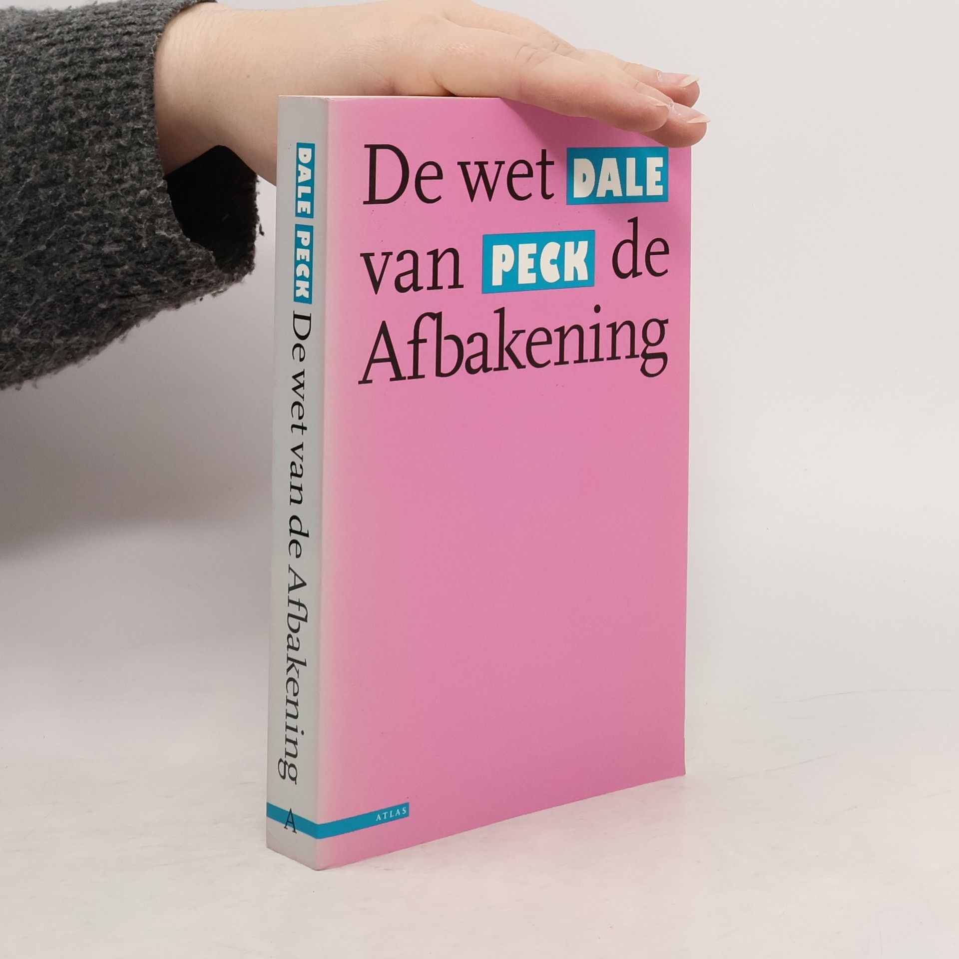 Dale Peck De wet van de afbakening