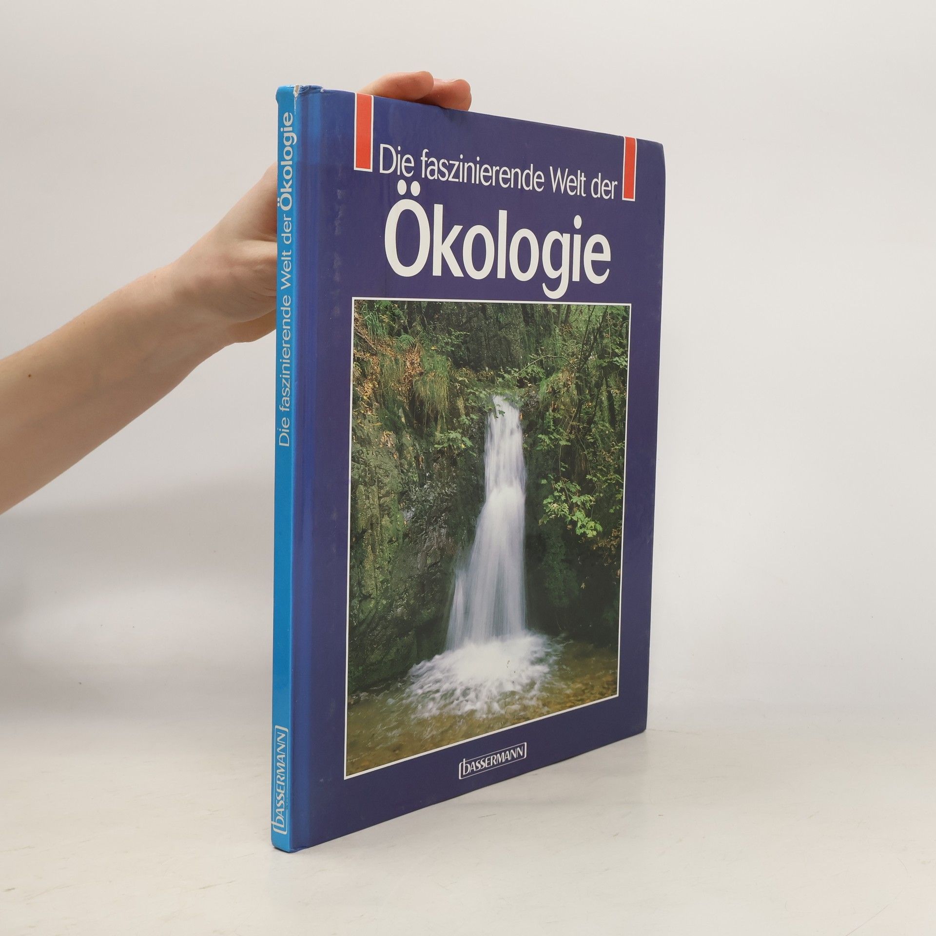 Bernd Uhlmann Die faszinierende Welt der Ökologie