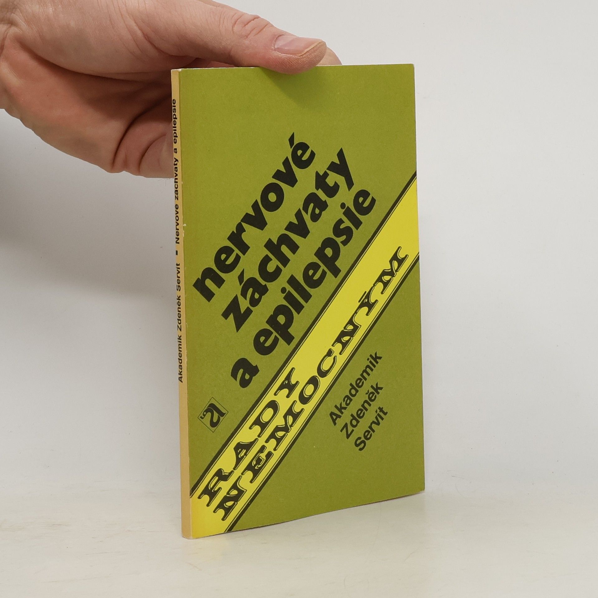 Zdeněk Servít Nervové záchvaty a epilepsie
